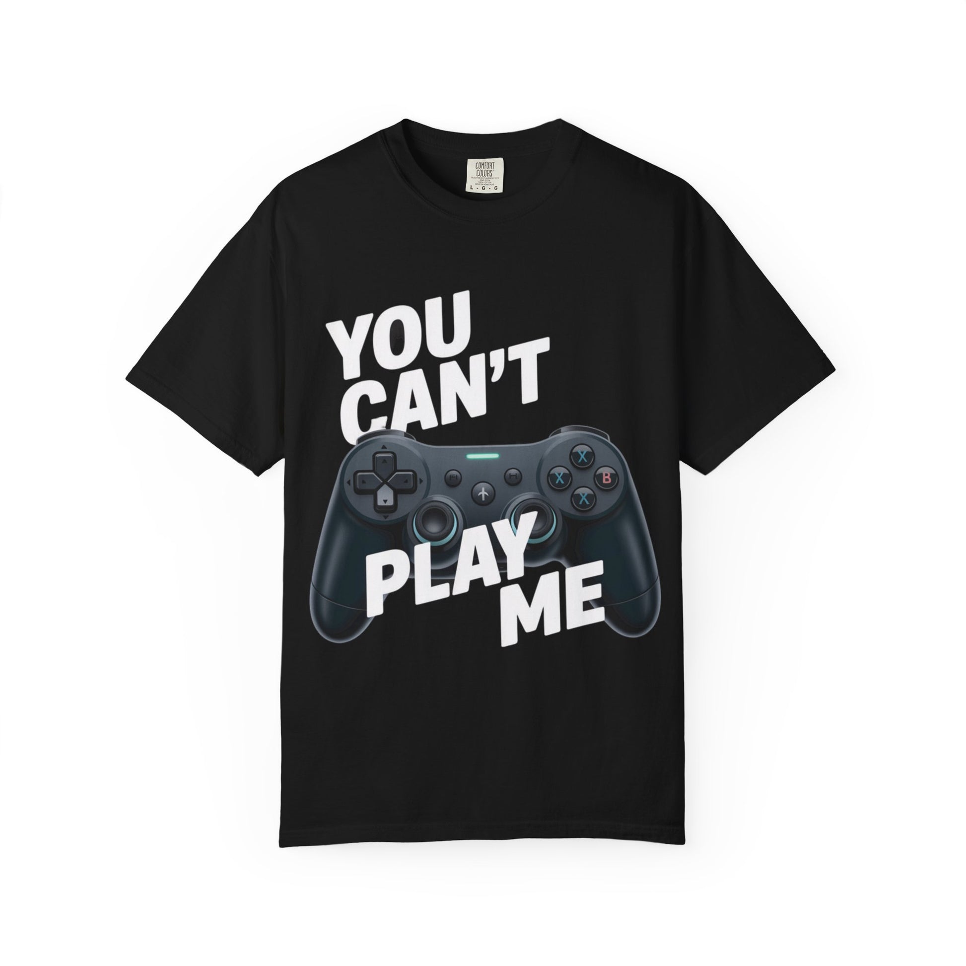 T-Shirt - 'You can't play me' Unisex Garment-Dyed Tee