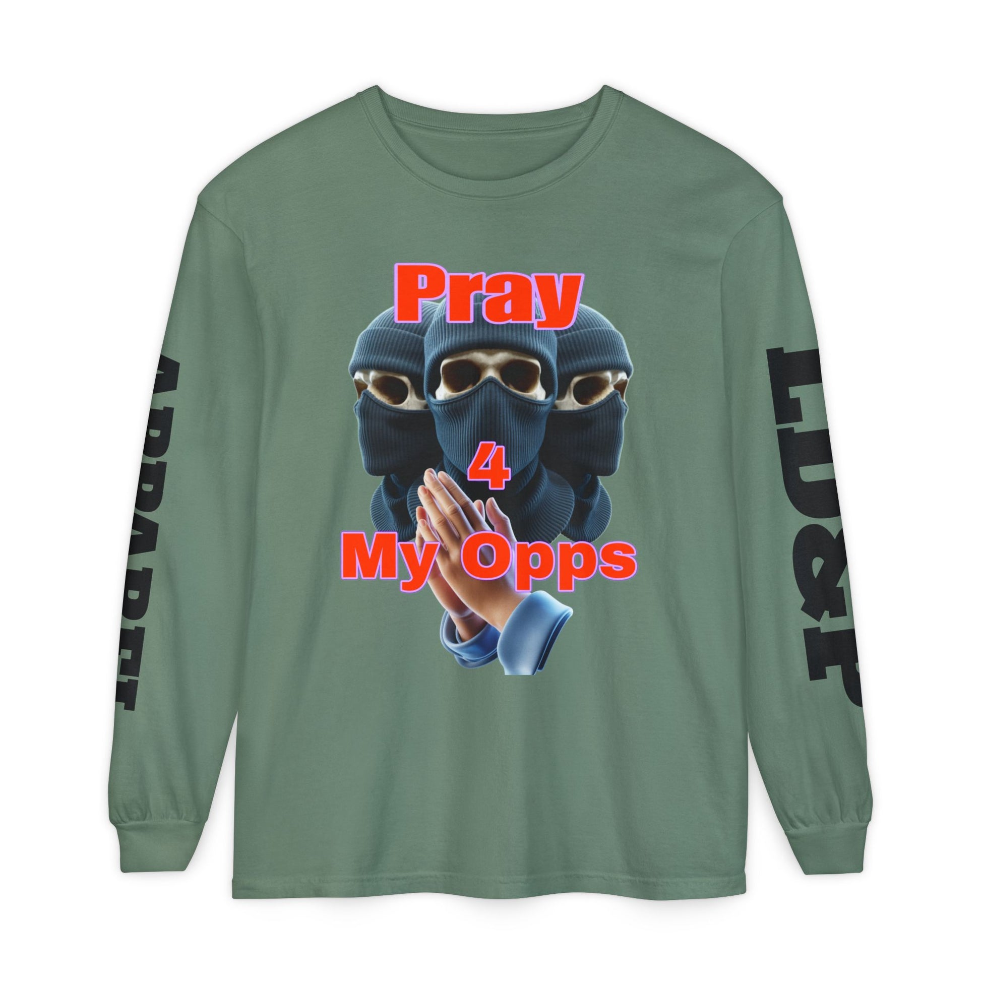 Pray 4 My Opps Long Sleeve T-Shirt - Bad Temper Design