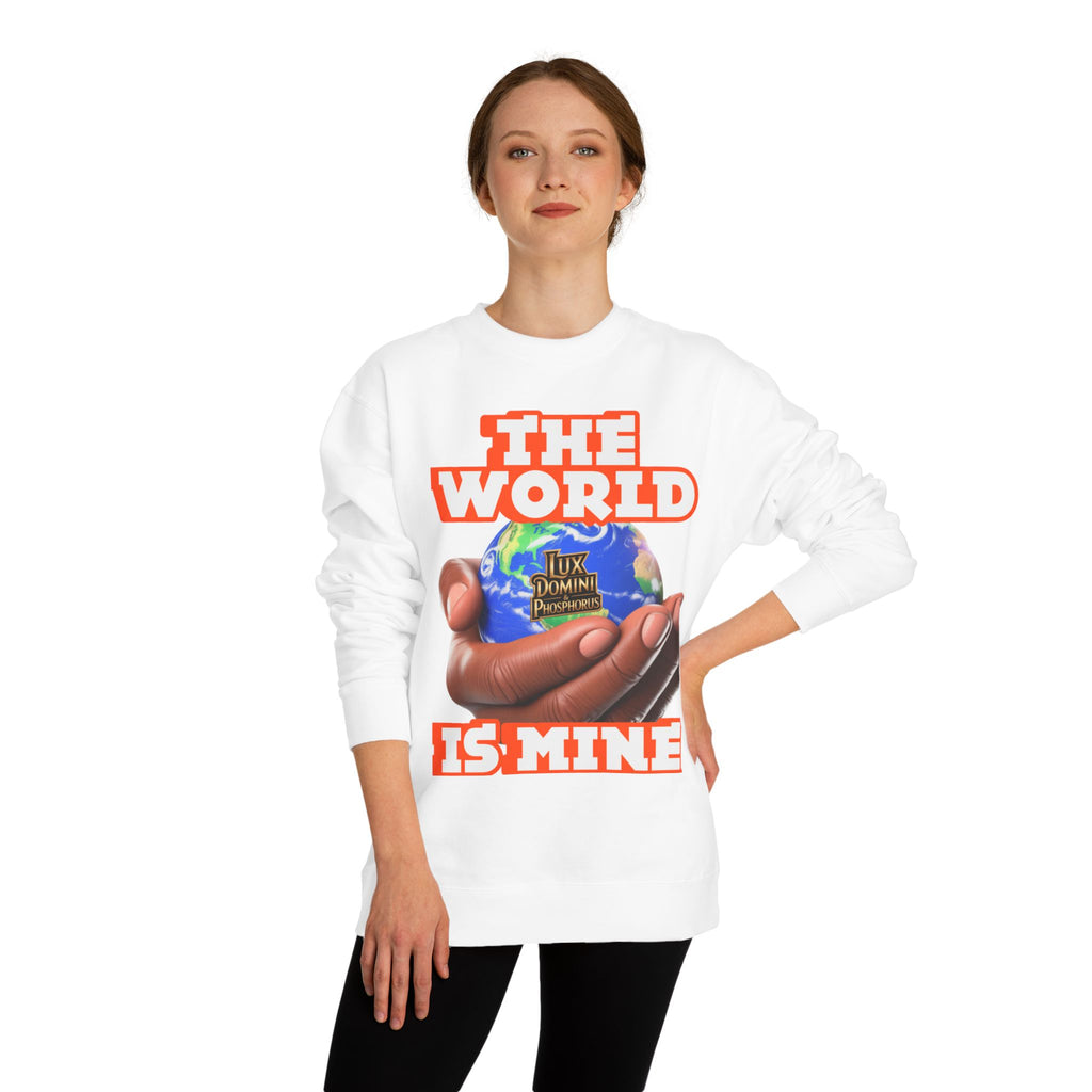 The World Is Mine Crewneck Sweatshirt