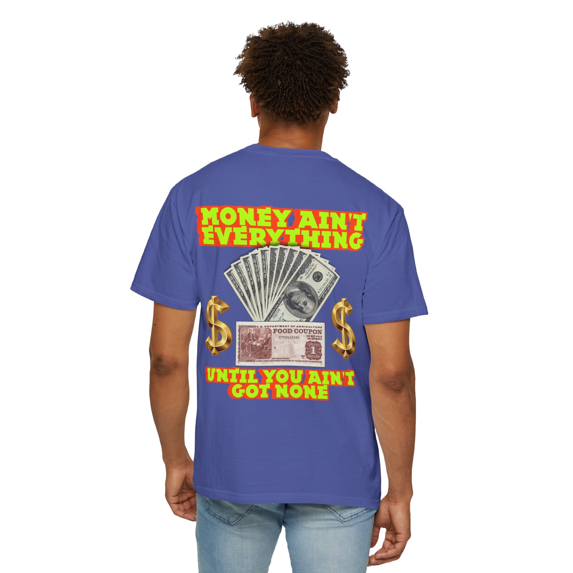 Money Ain't Everything Unisex T-shirt