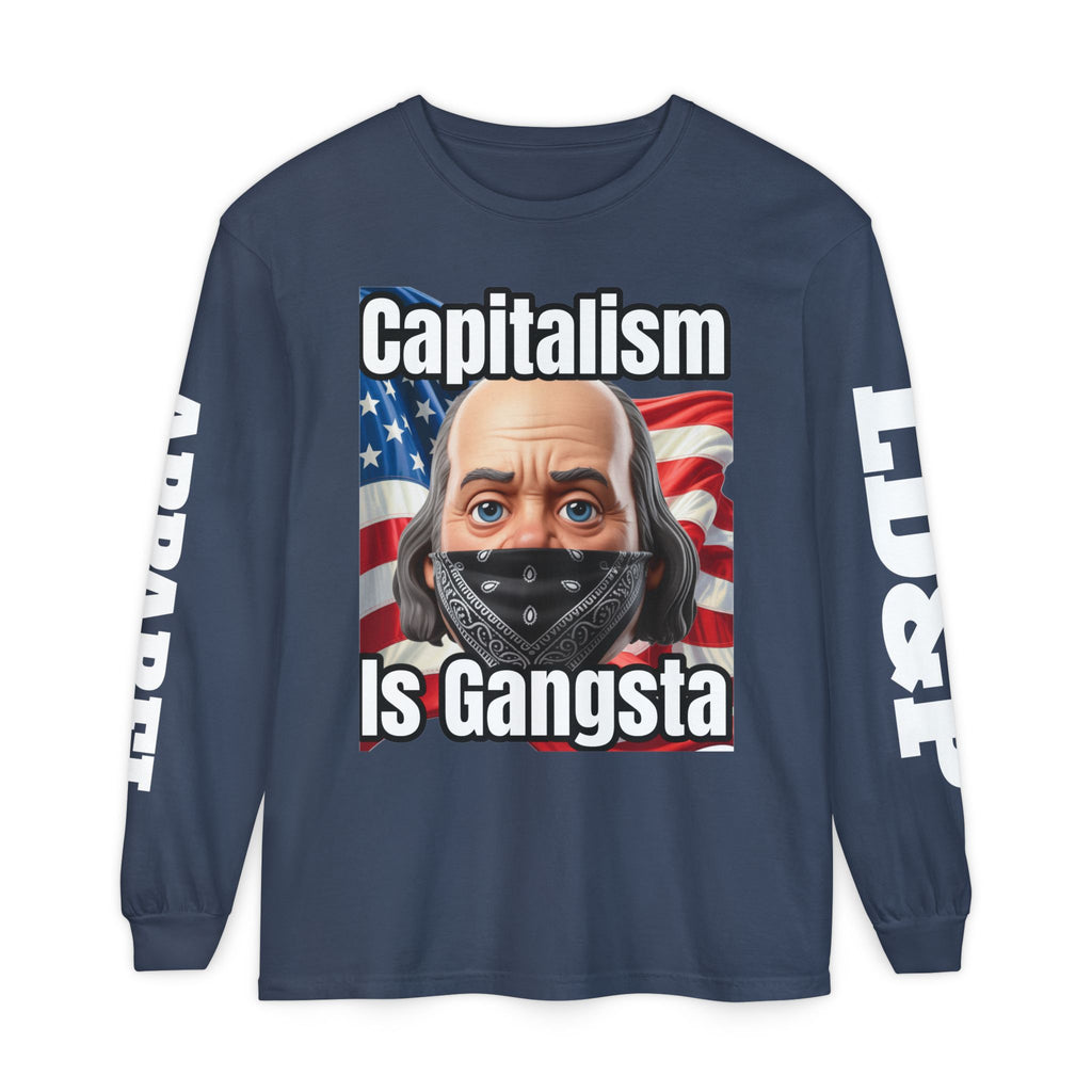 Capitalism is Gangsta Long Sleeve T-Shirt