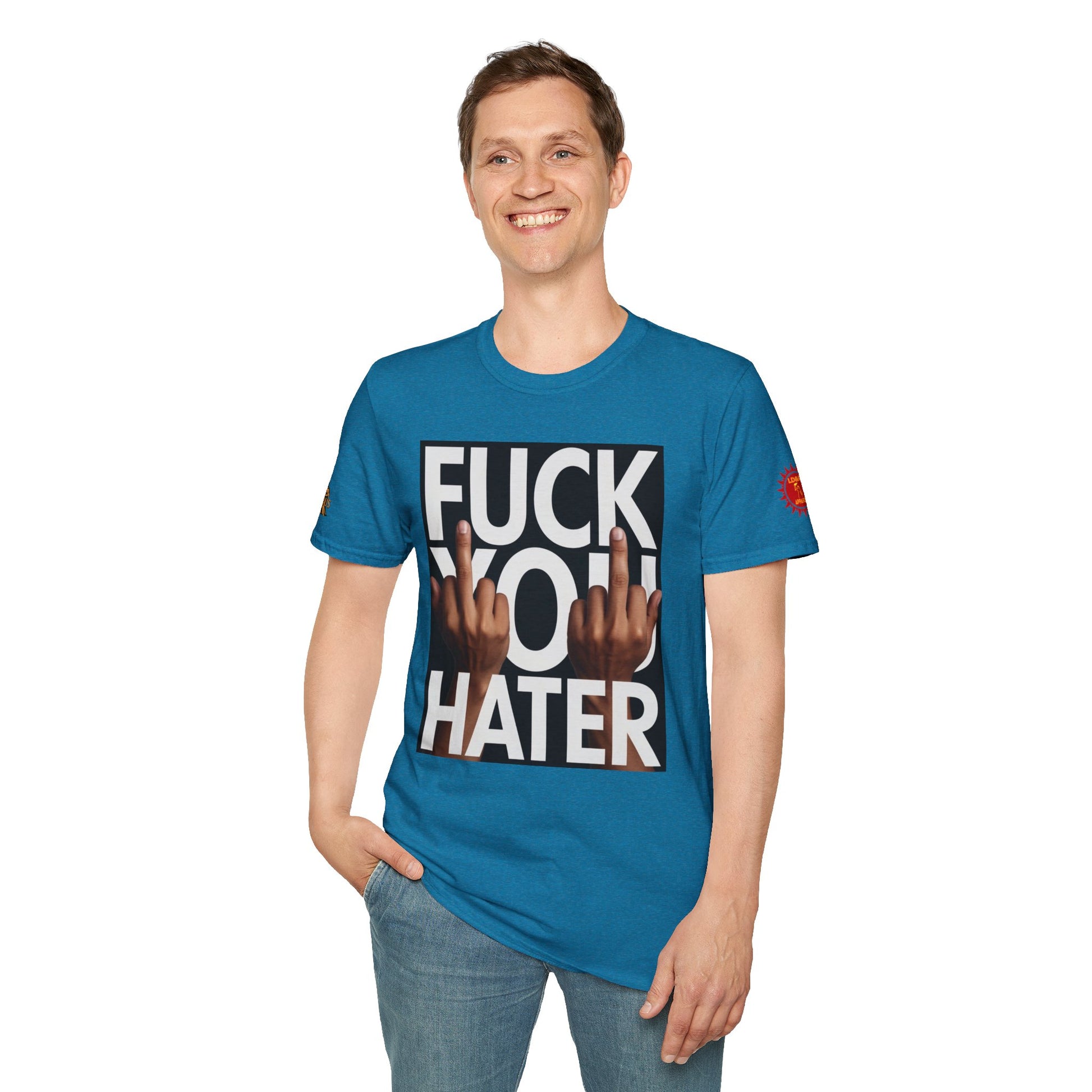 Fuck You Hater  LD&P APPAREL T‑Shirt