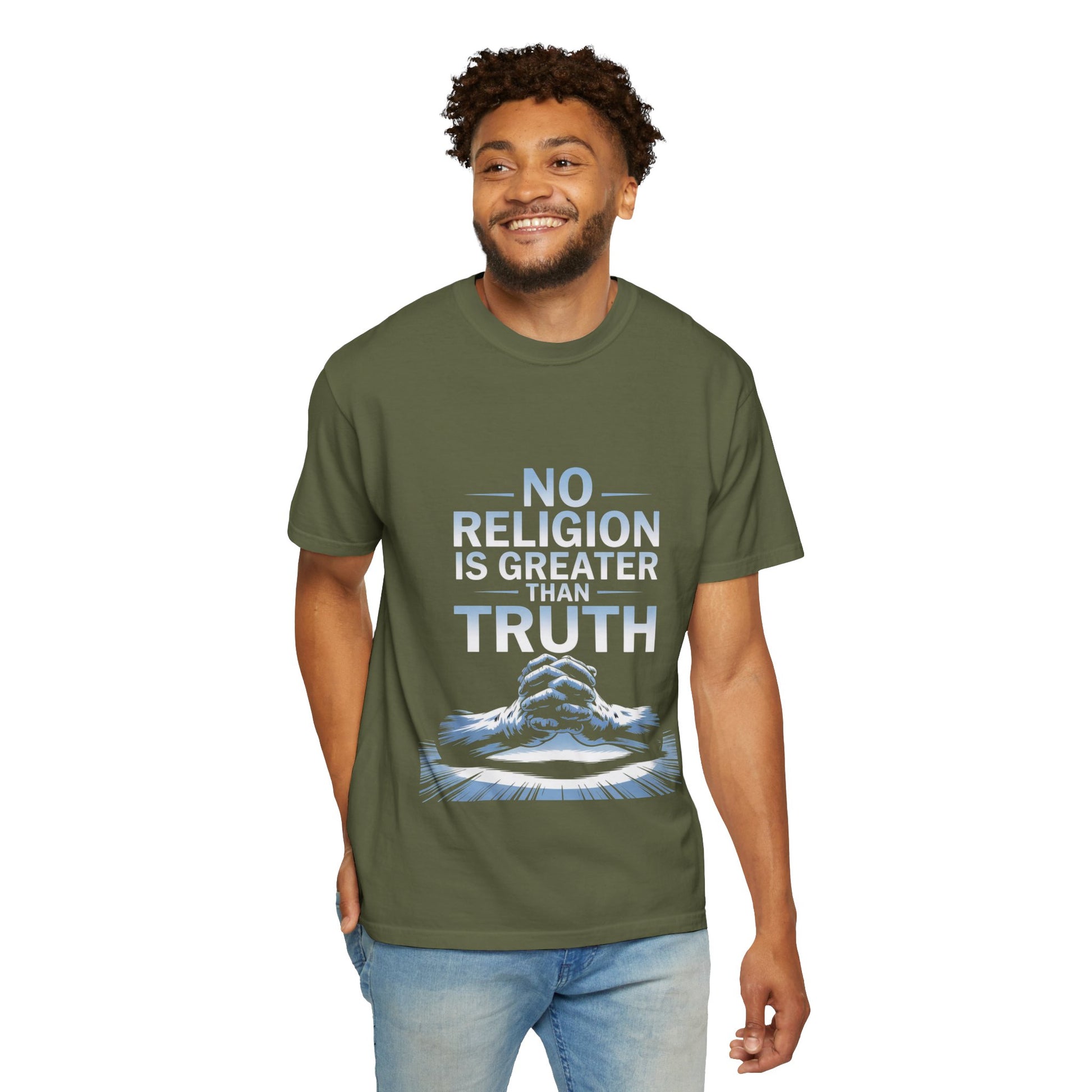 Garment-Dyed T-shirt - Nothing is Greater Than Truth