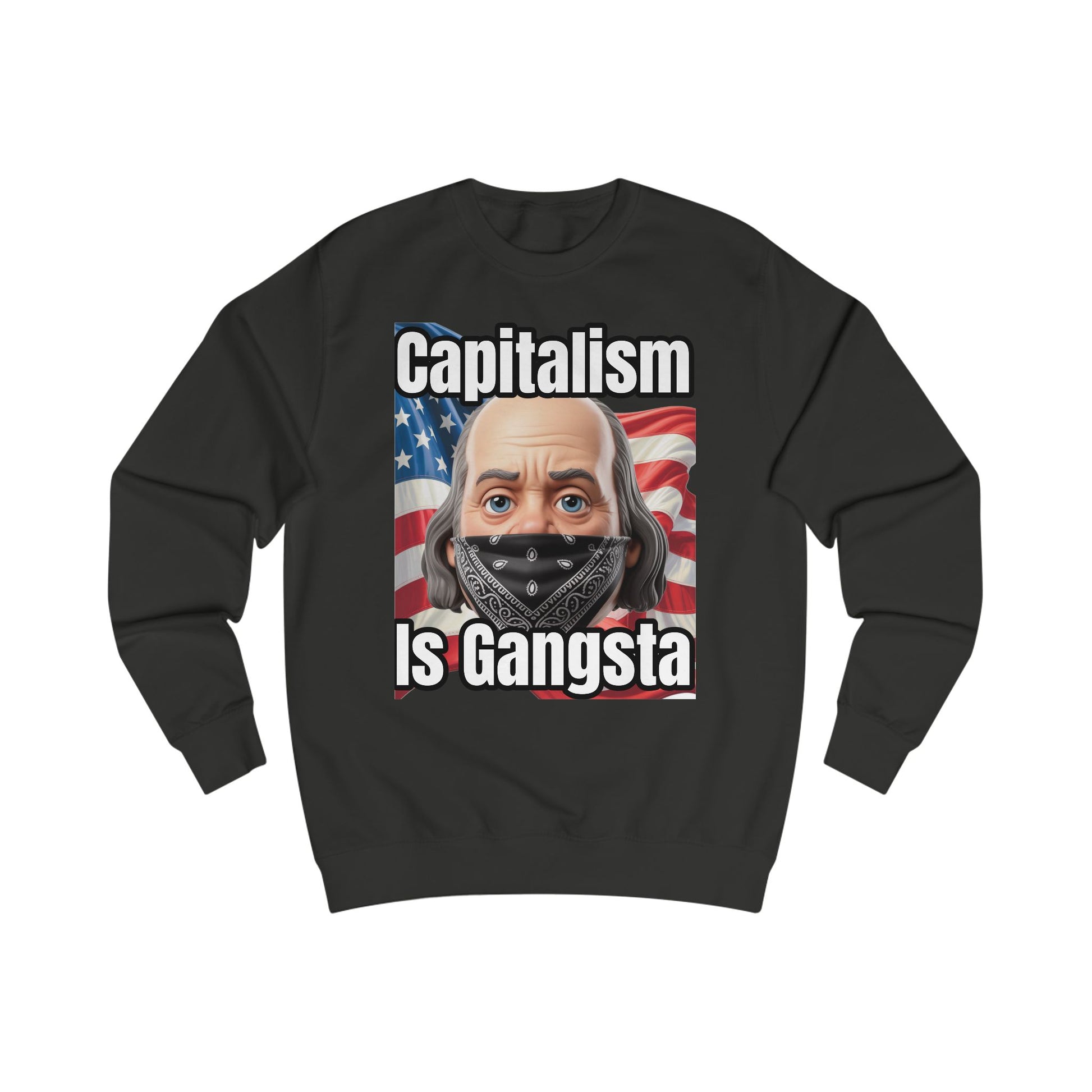 Capitalism is Gangsta