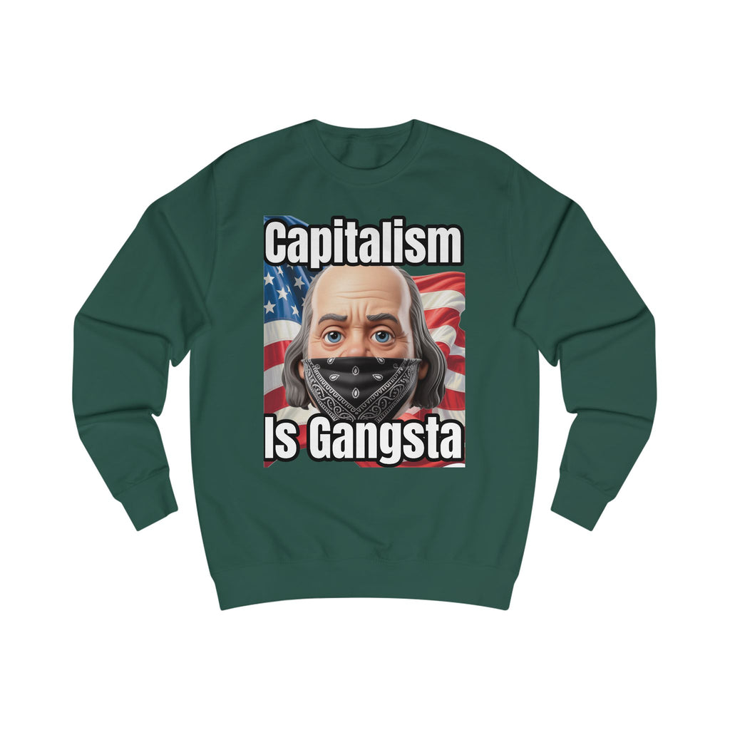 Capitalism is Gangsta