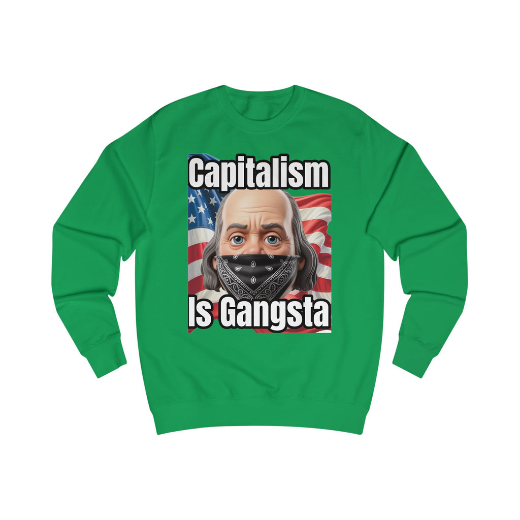 Capitalism is Gangsta