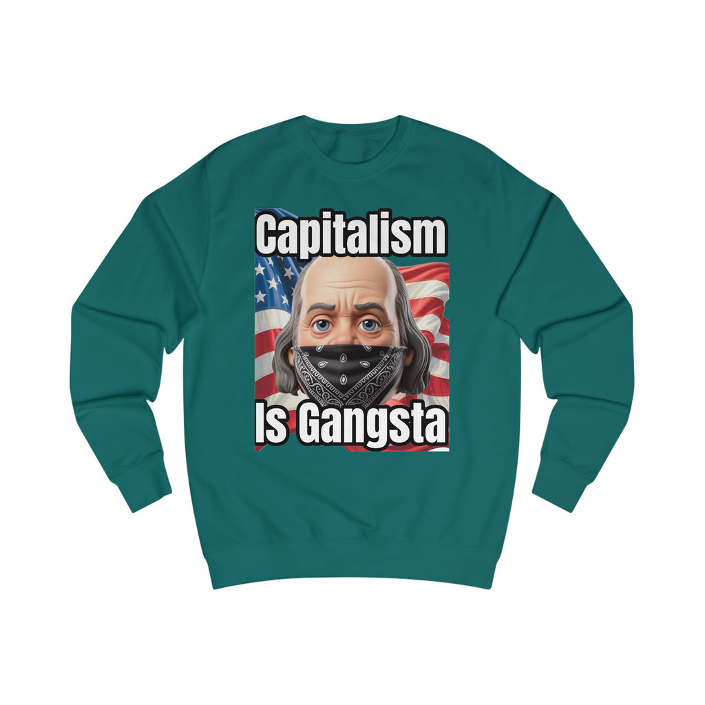Capitalism is Gangsta