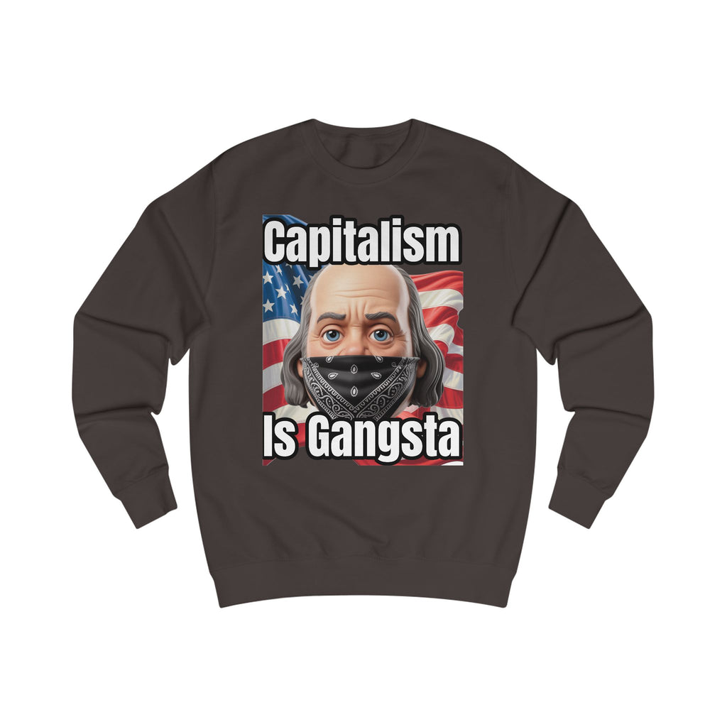 Capitalism is Gangsta