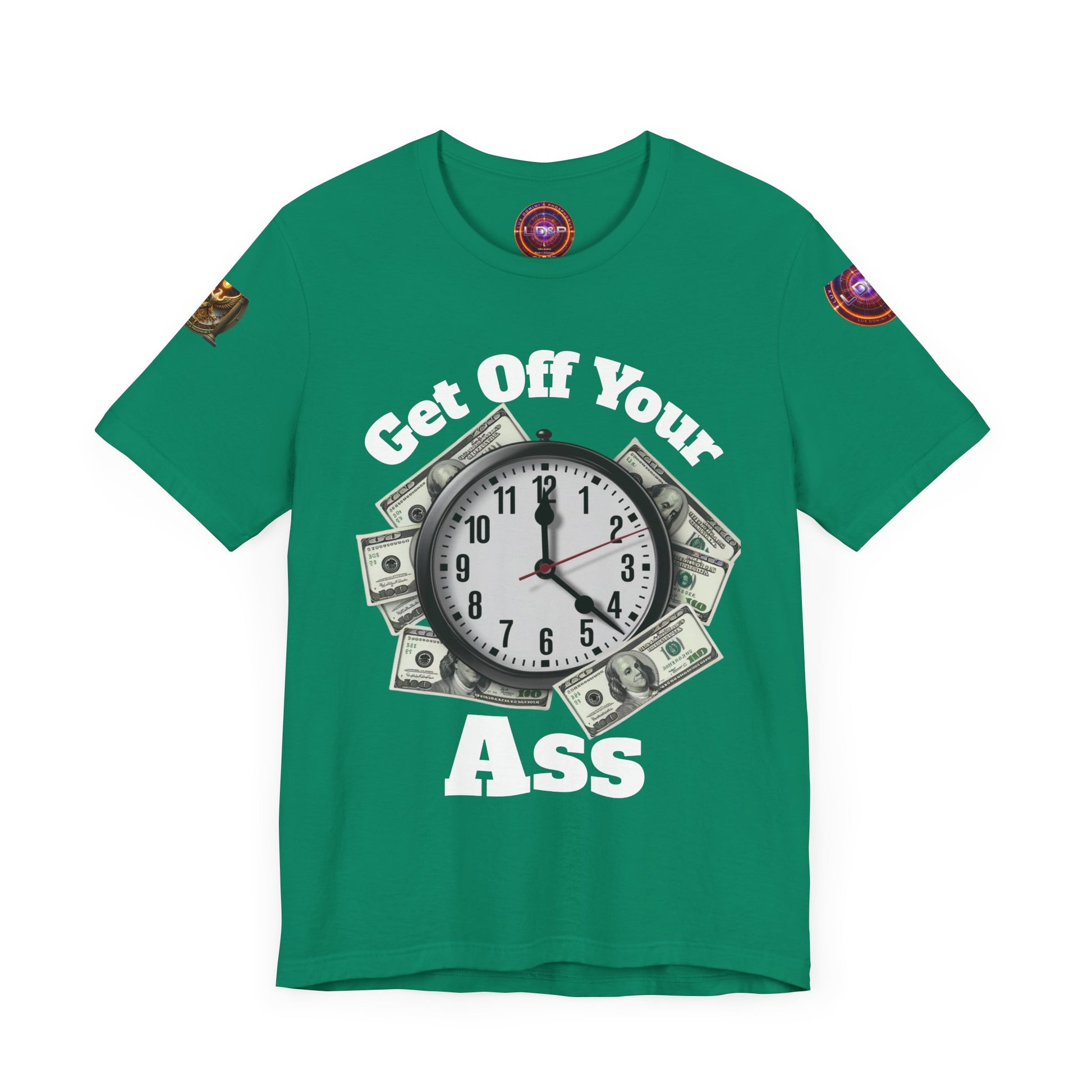 Motivational Unisex Tee - 'Get Off Your Ass'