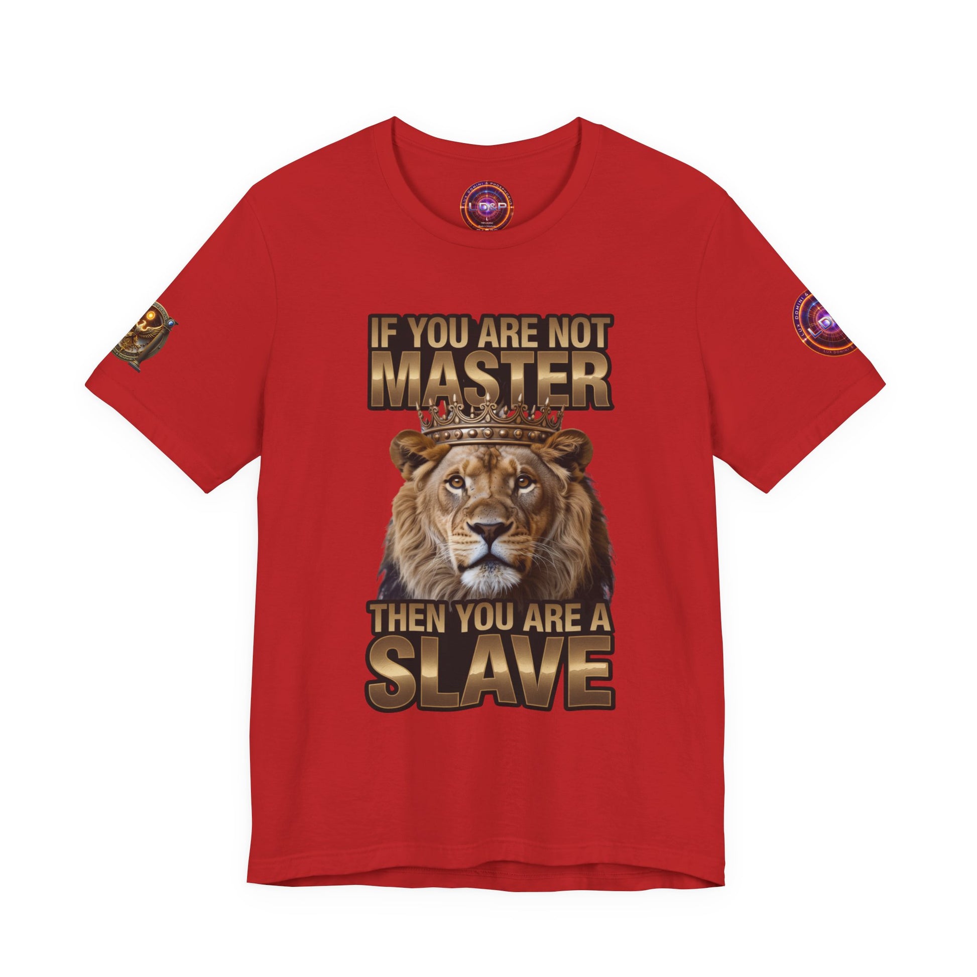 T-Shirt Master or slave LD&amp;P APPAREL Design Unisex Jersey Short Sleeve Tee
