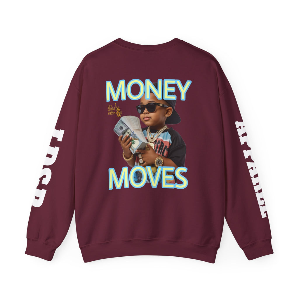 Money Moves Unisex Sweatshirt - LD&P APPAREL
