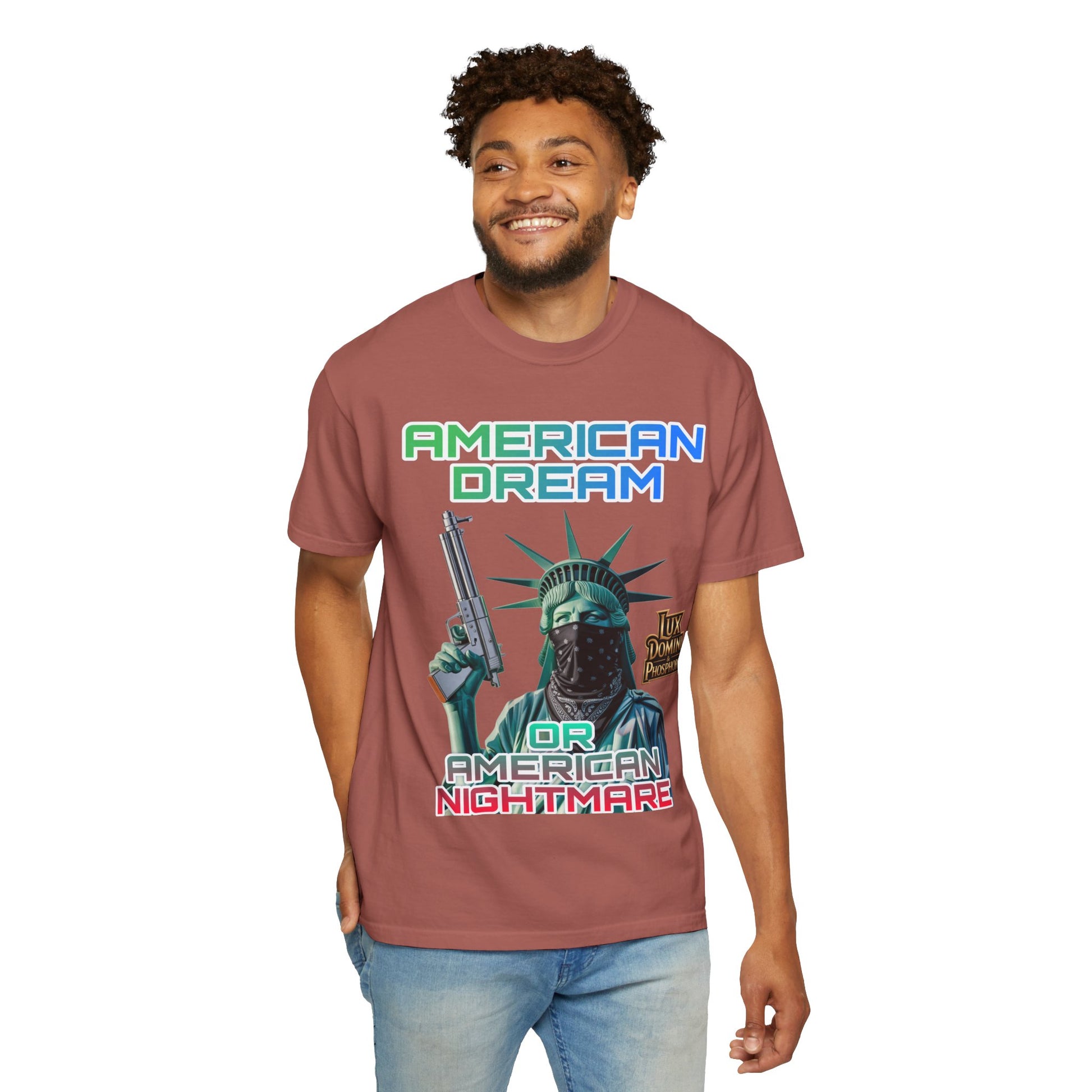 T-shirt American Dream or Nightmare Unisex Garment-Dyed