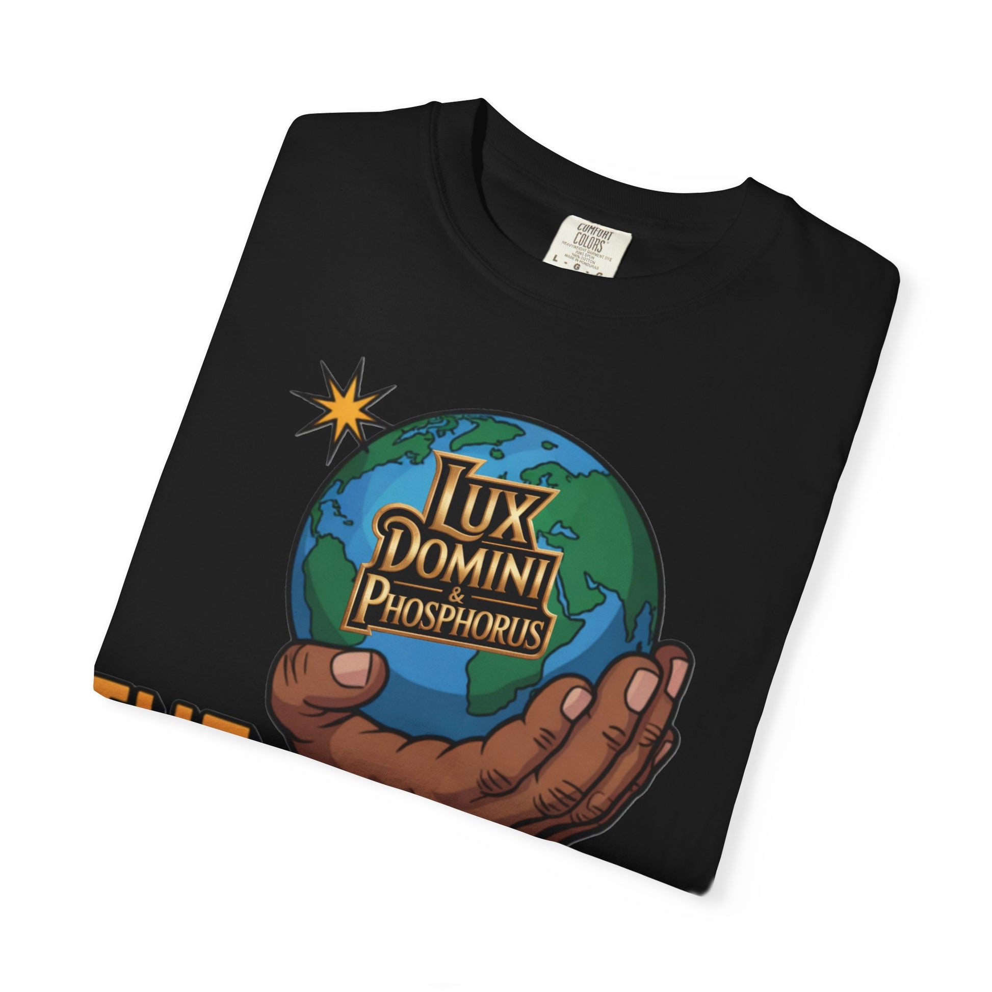 Unisex T-shirt Lux Domini and Phosphoros The World is Mine Design