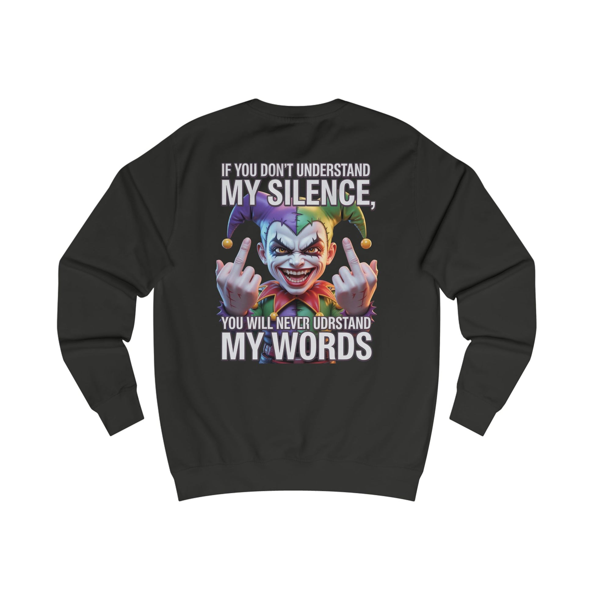 Silent Message Unisex Sweatshirt