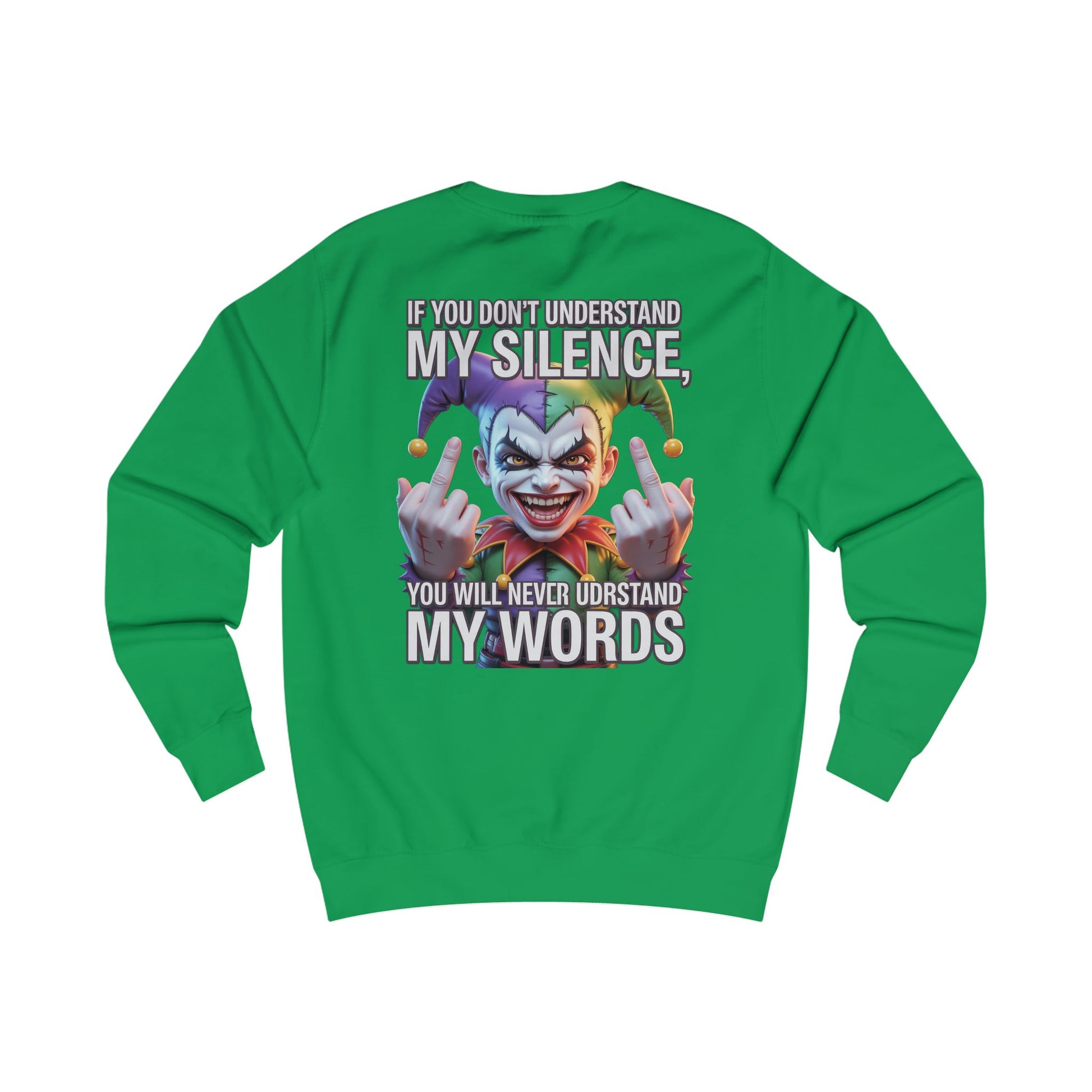 Silent Message Unisex Sweatshirt