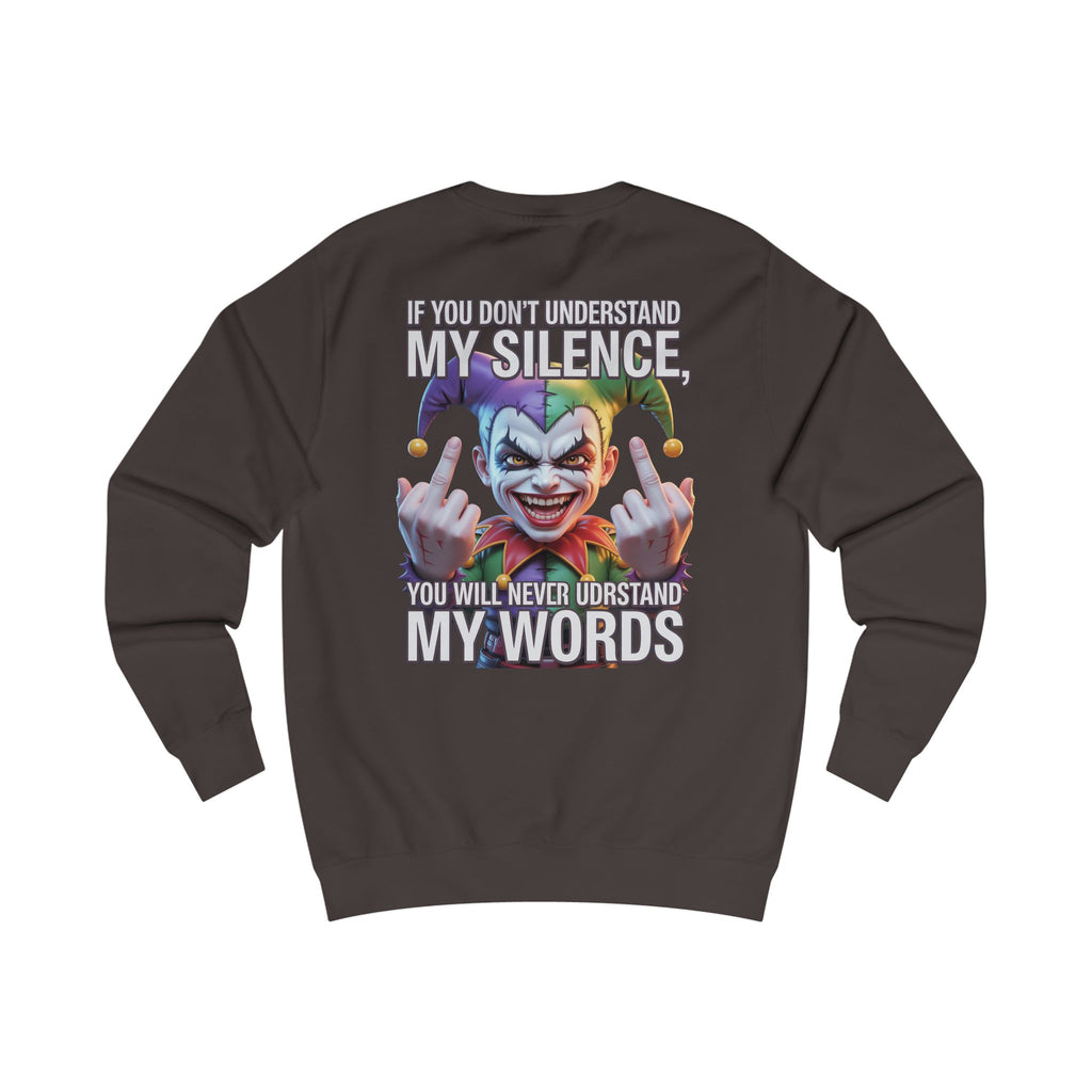 Silent Message Unisex Sweatshirt