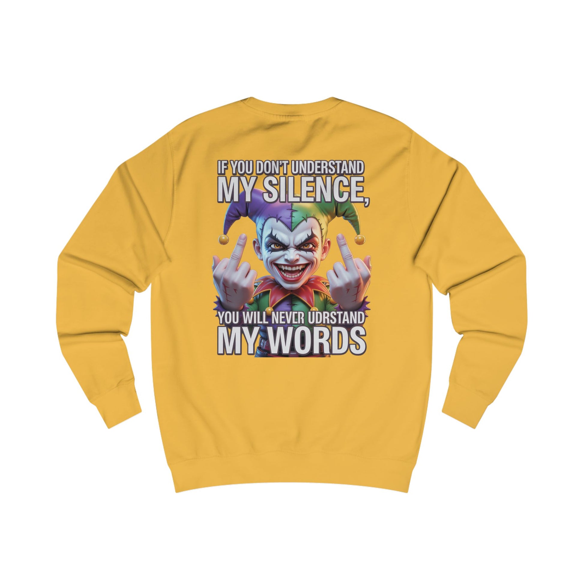 Silent Message Unisex Sweatshirt