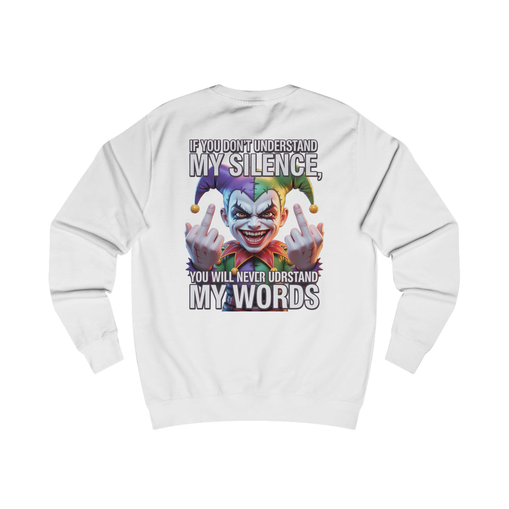 Silent Message Unisex Sweatshirt