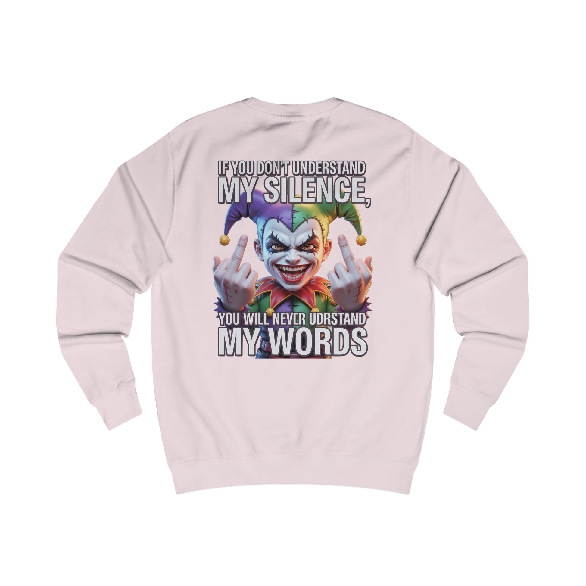 Silent Message Unisex Sweatshirt