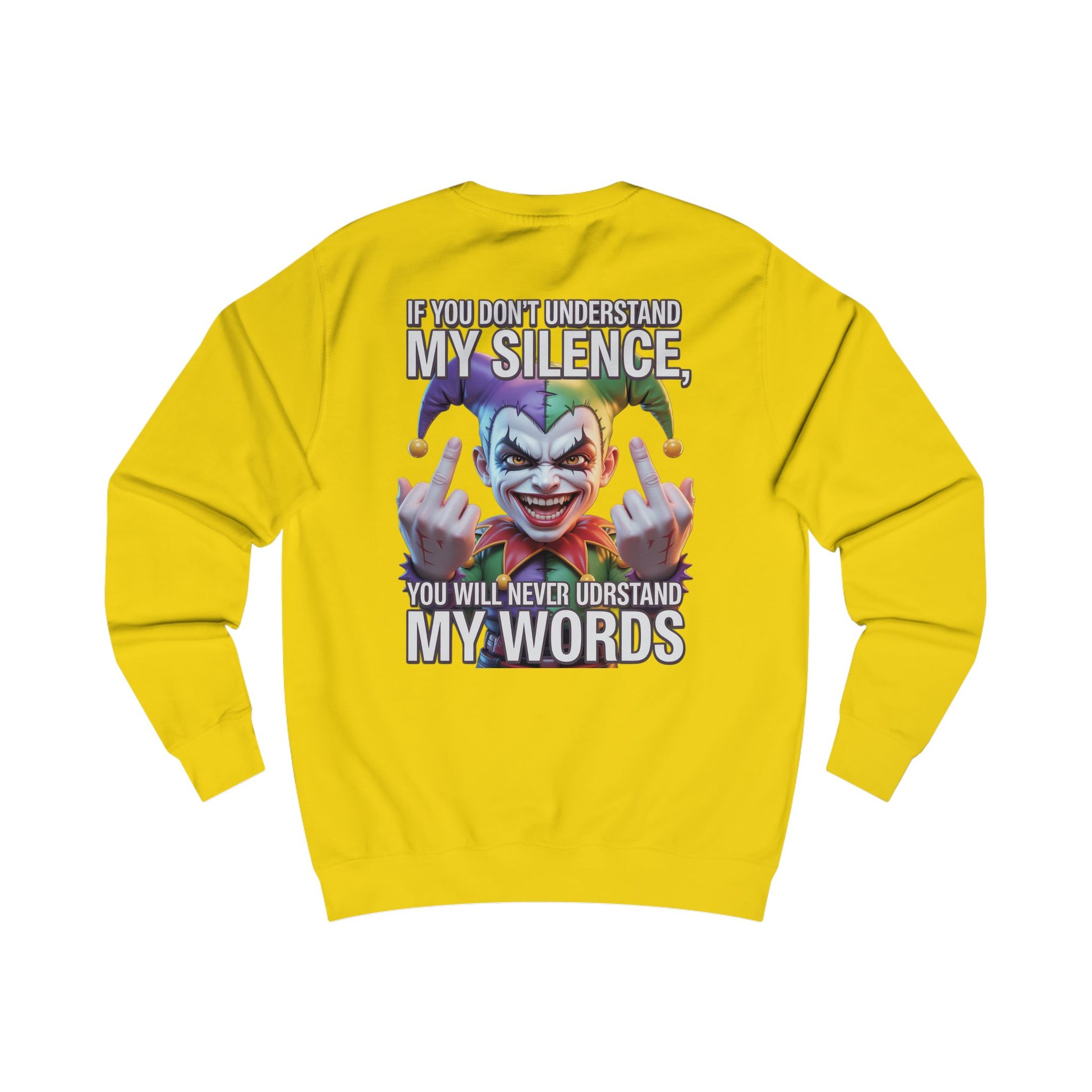 Silent Message Unisex Sweatshirt