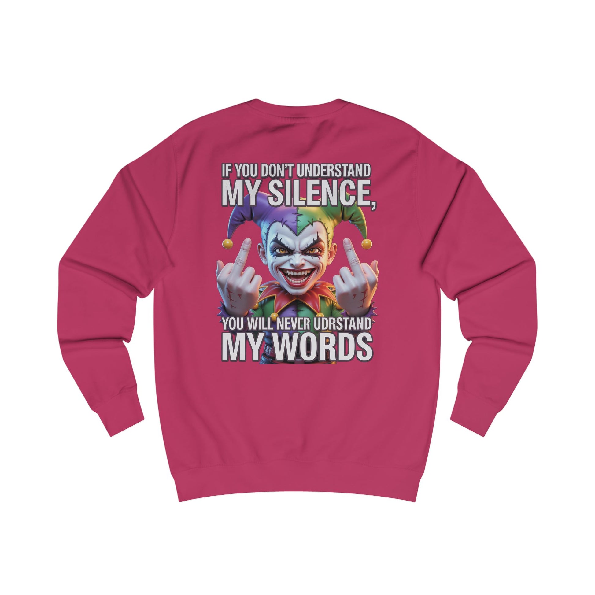 Silent Message Unisex Sweatshirt
