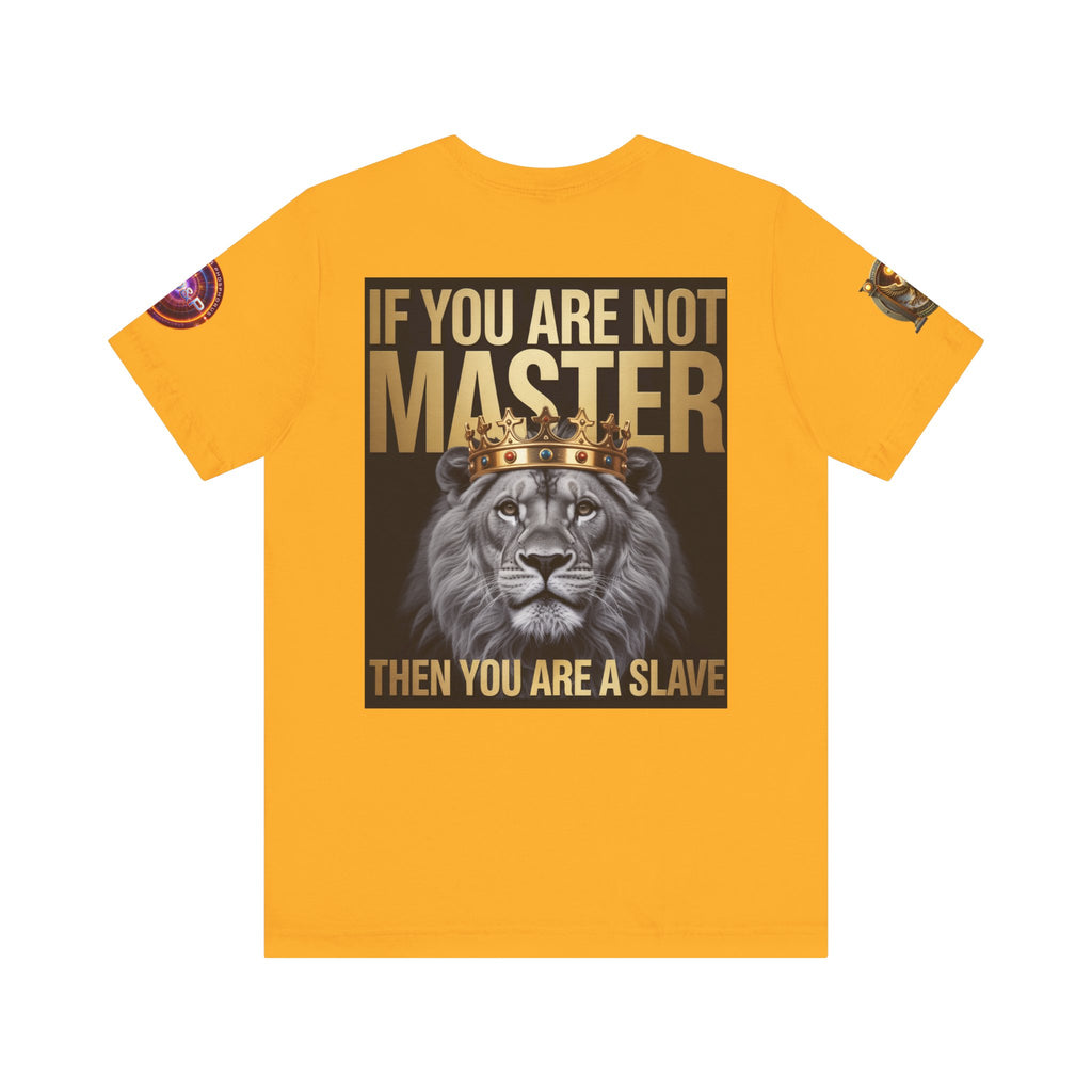 T-Shirt Master or slave LD&amp;P APPAREL Design Unisex Jersey Short Sleeve Tee