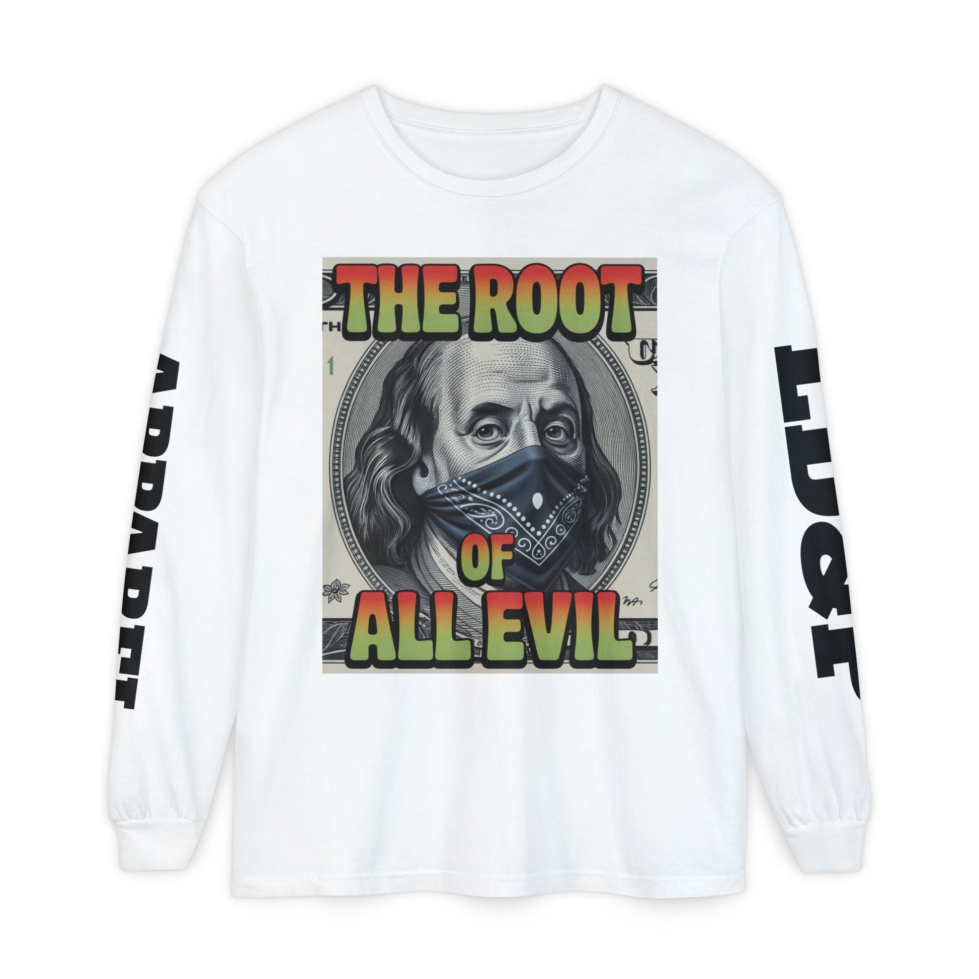 Garment-Dyed Long Sleeve T-Shirt The Root of Evil
