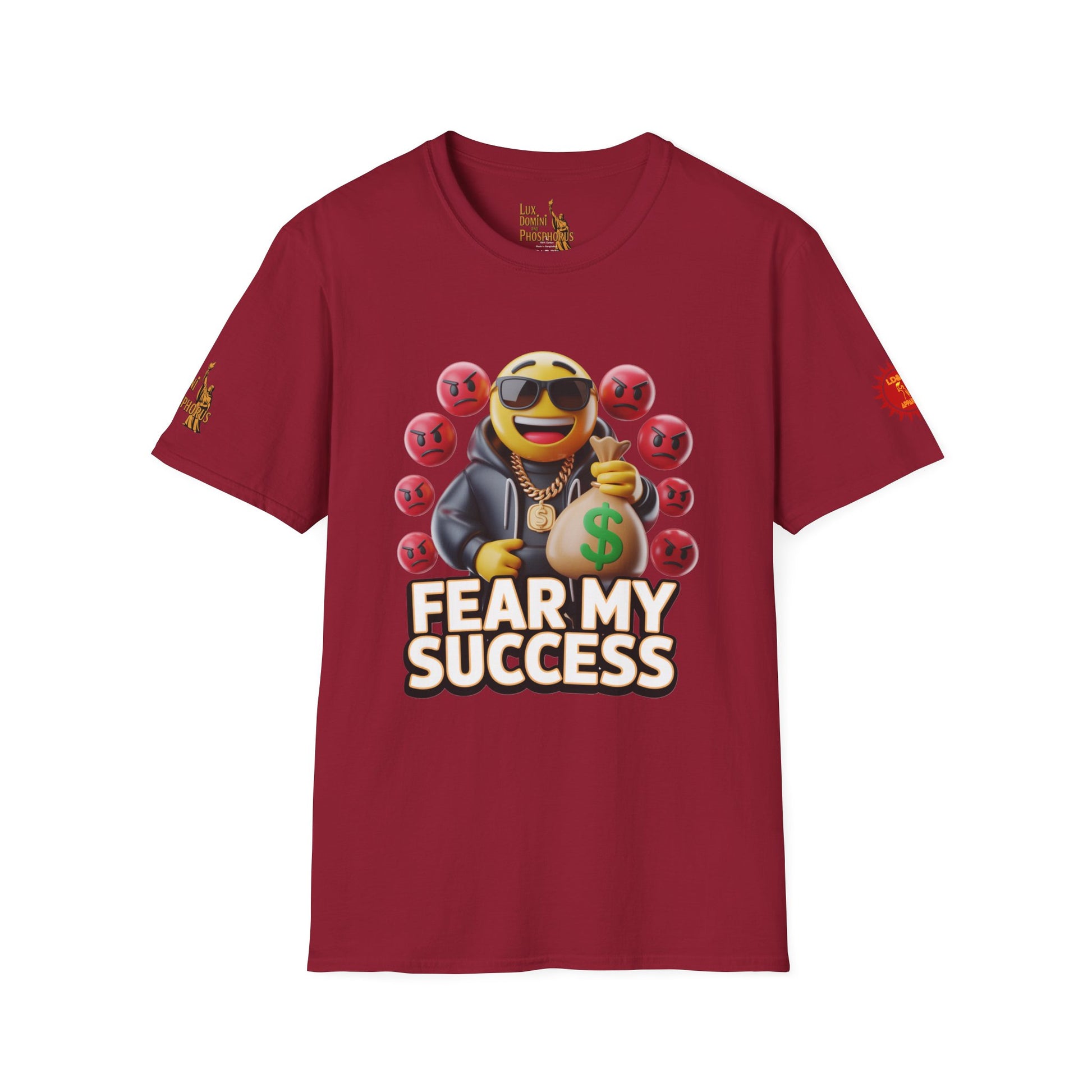 Fear My Success T-Shirt