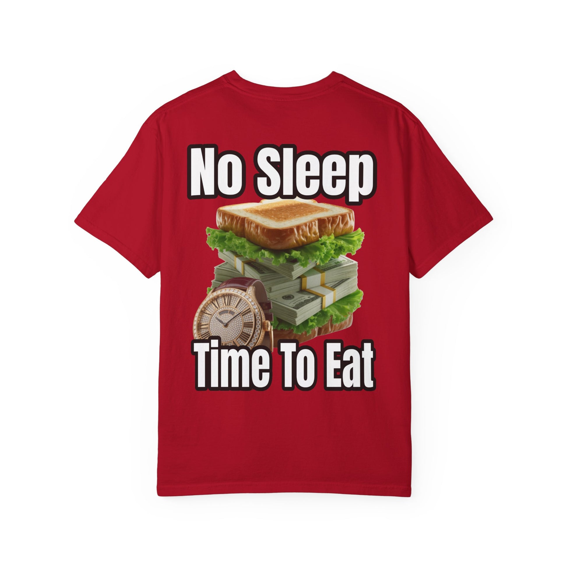 Garment-Dyed T-shirt - No Sleep, Time to Eat