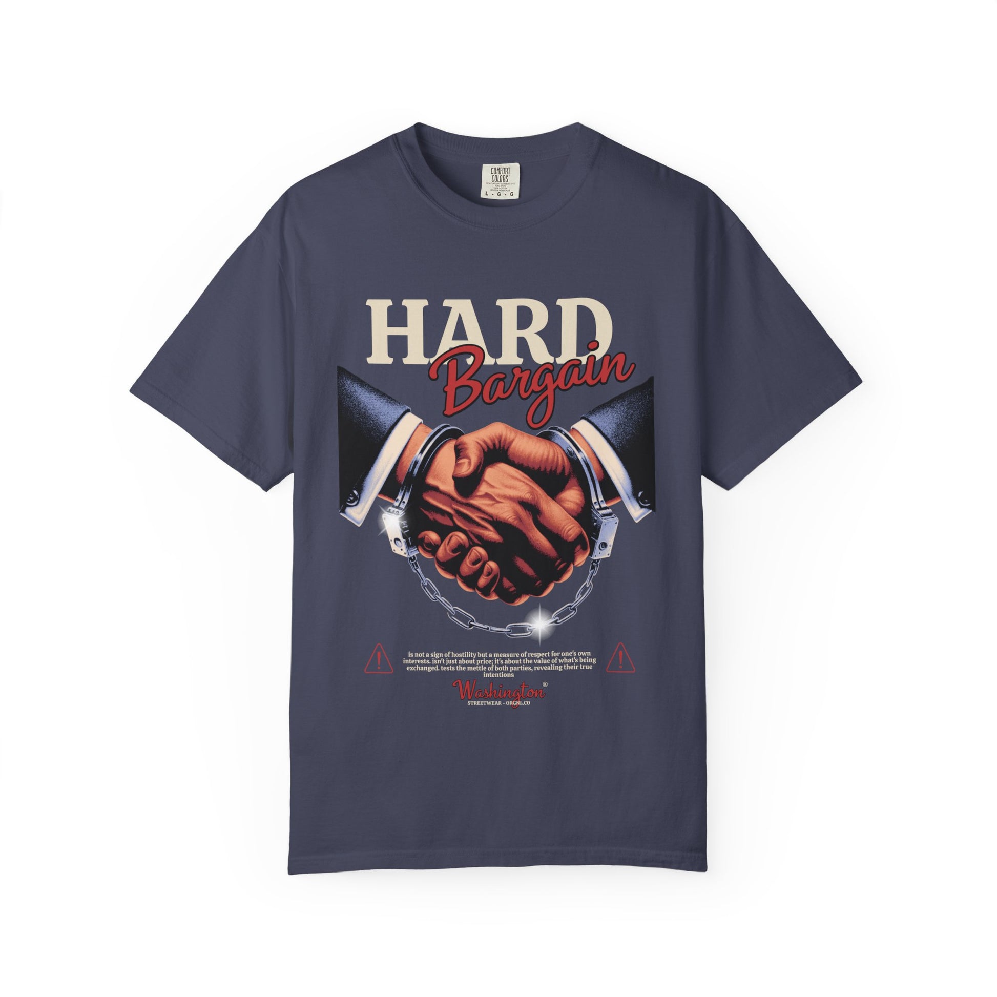 Garment-Dyed T-shirt Hard Bargain Graphic Tee