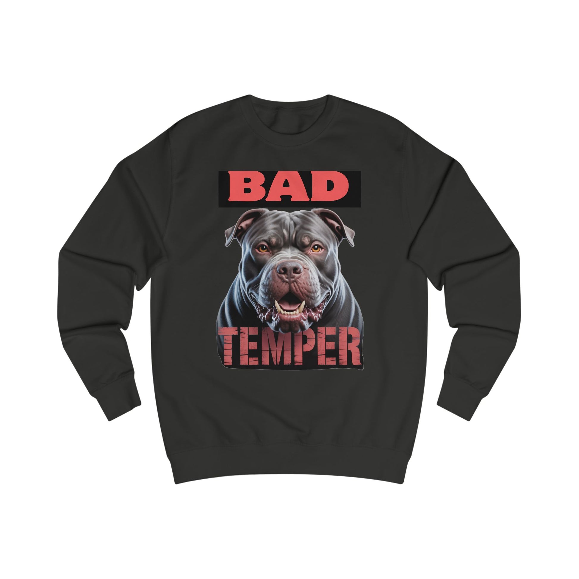 Bad Temper Unisex Sweatshirt