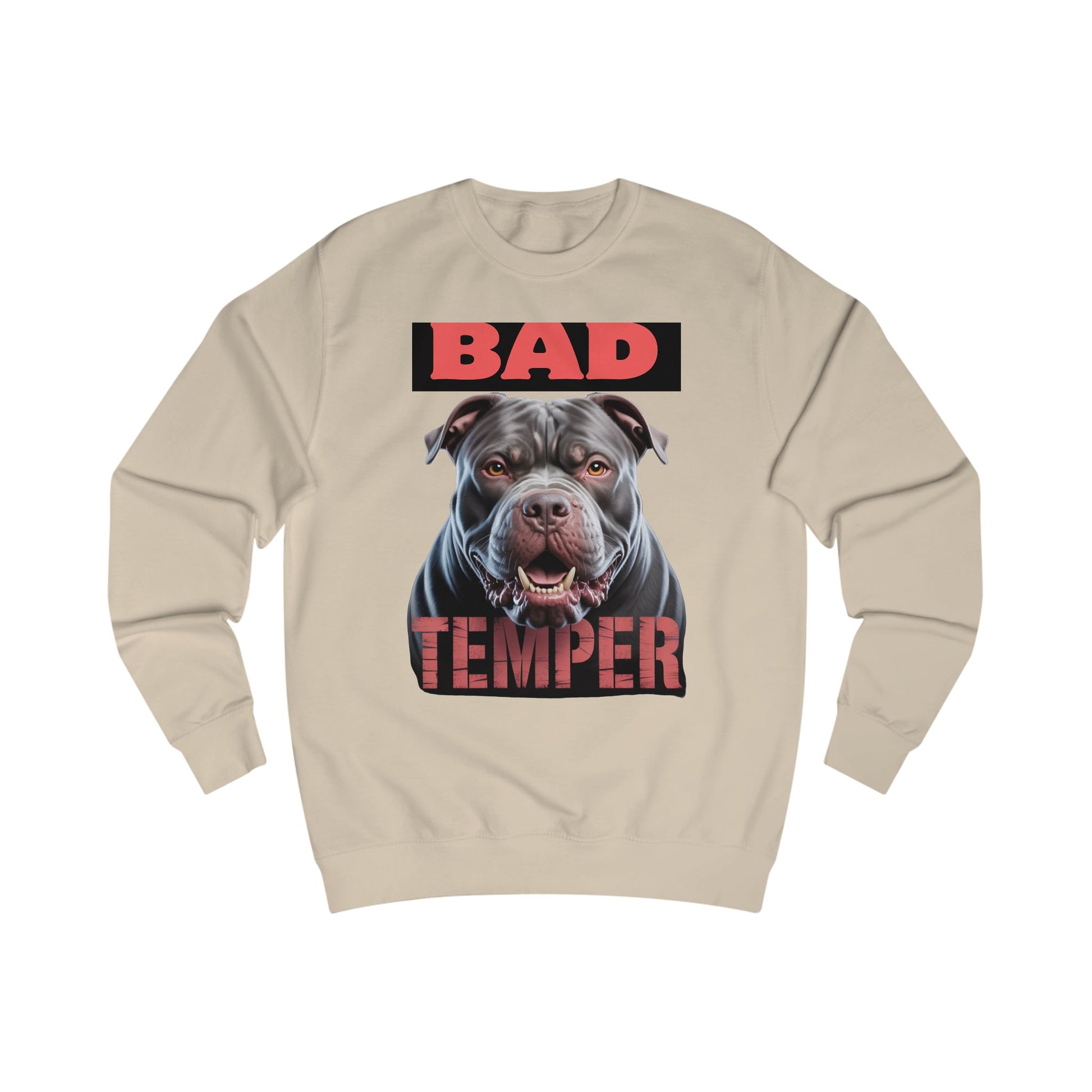 Bad Temper Unisex Sweatshirt