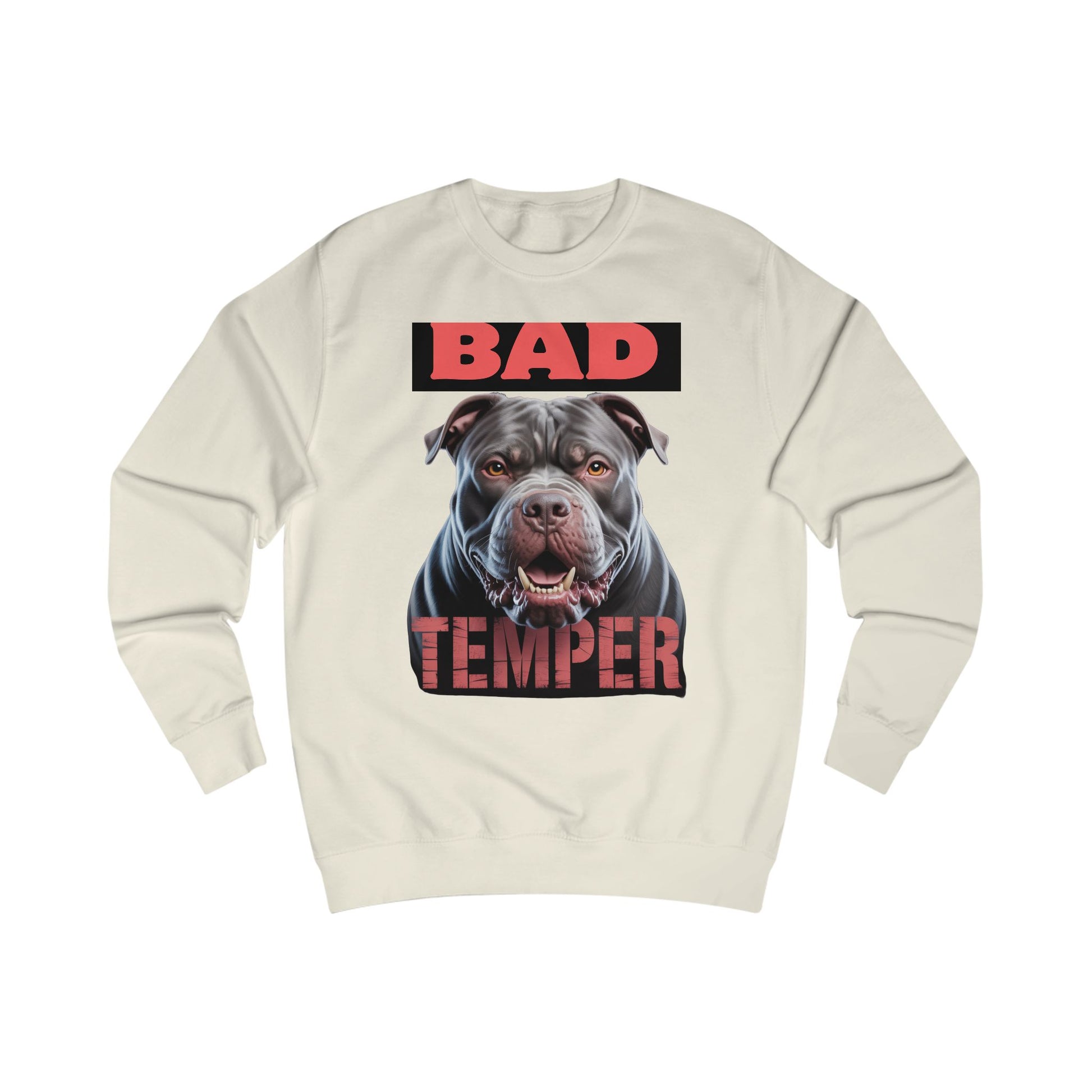 Bad Temper Unisex Sweatshirt