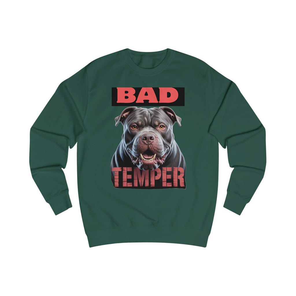 Bad Temper Unisex Sweatshirt