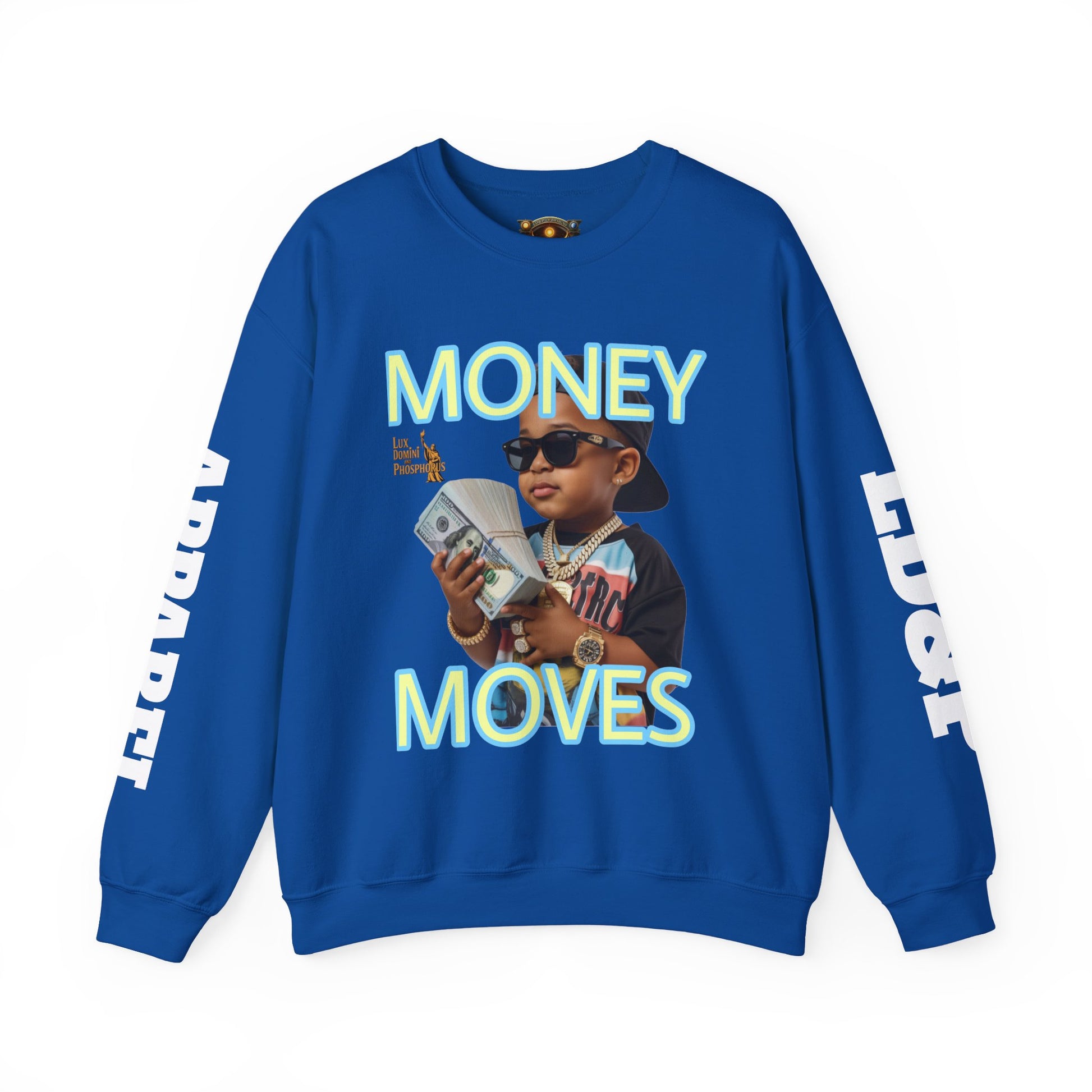 Money Moves Unisex Sweatshirt - LD&P APPAREL