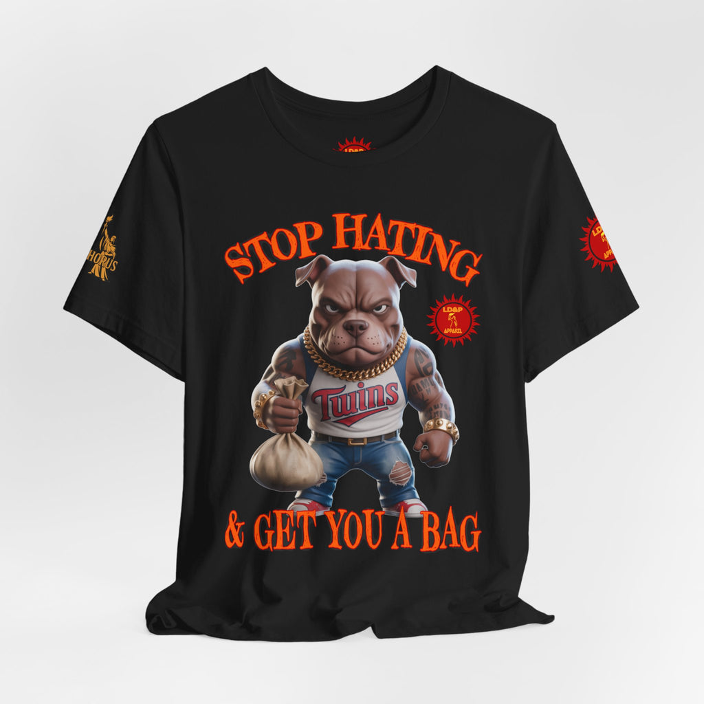 Graphic Tee - Stop Hating LD&amp;P APPAREL Design