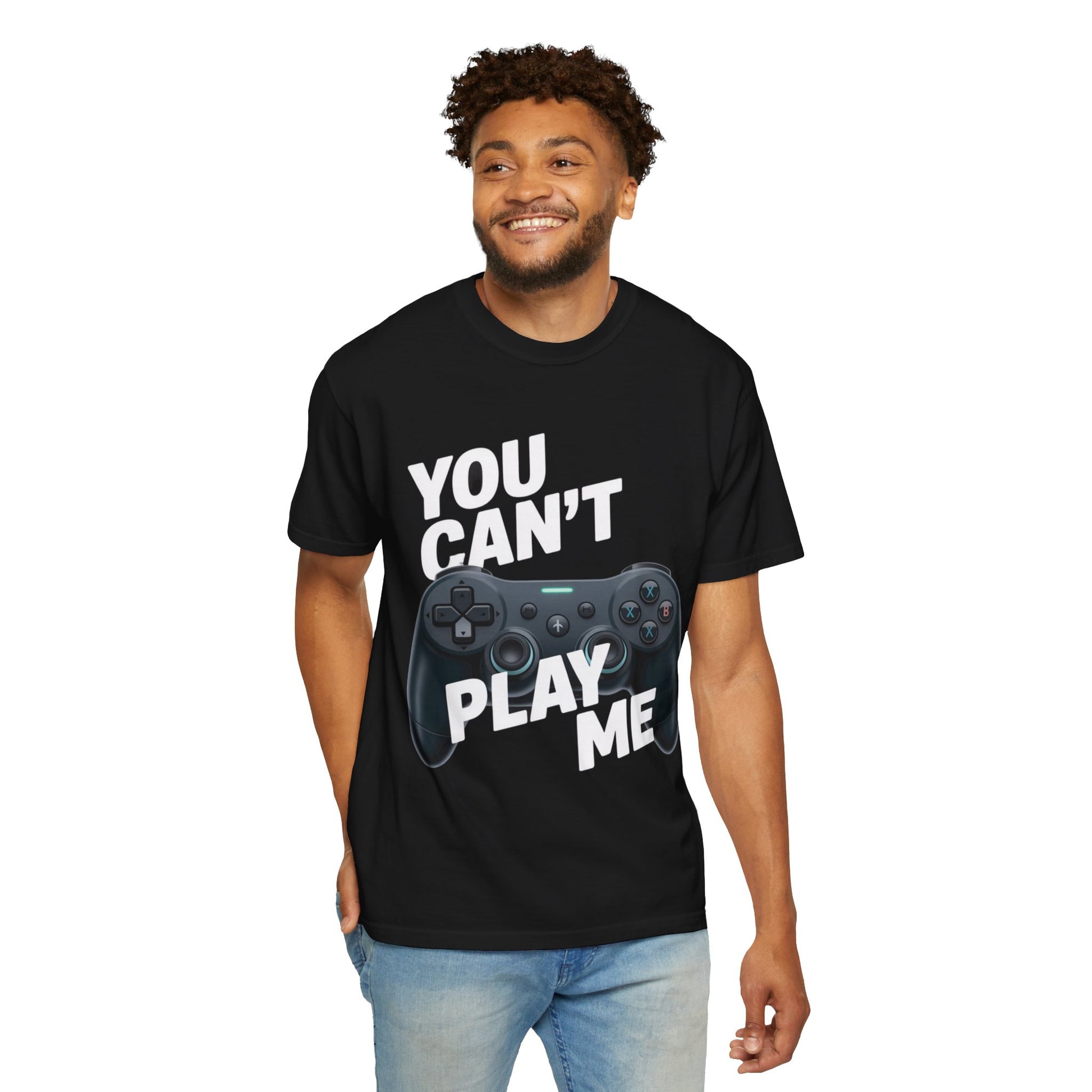 T-Shirt - 'You can't play me' Unisex Garment-Dyed Tee