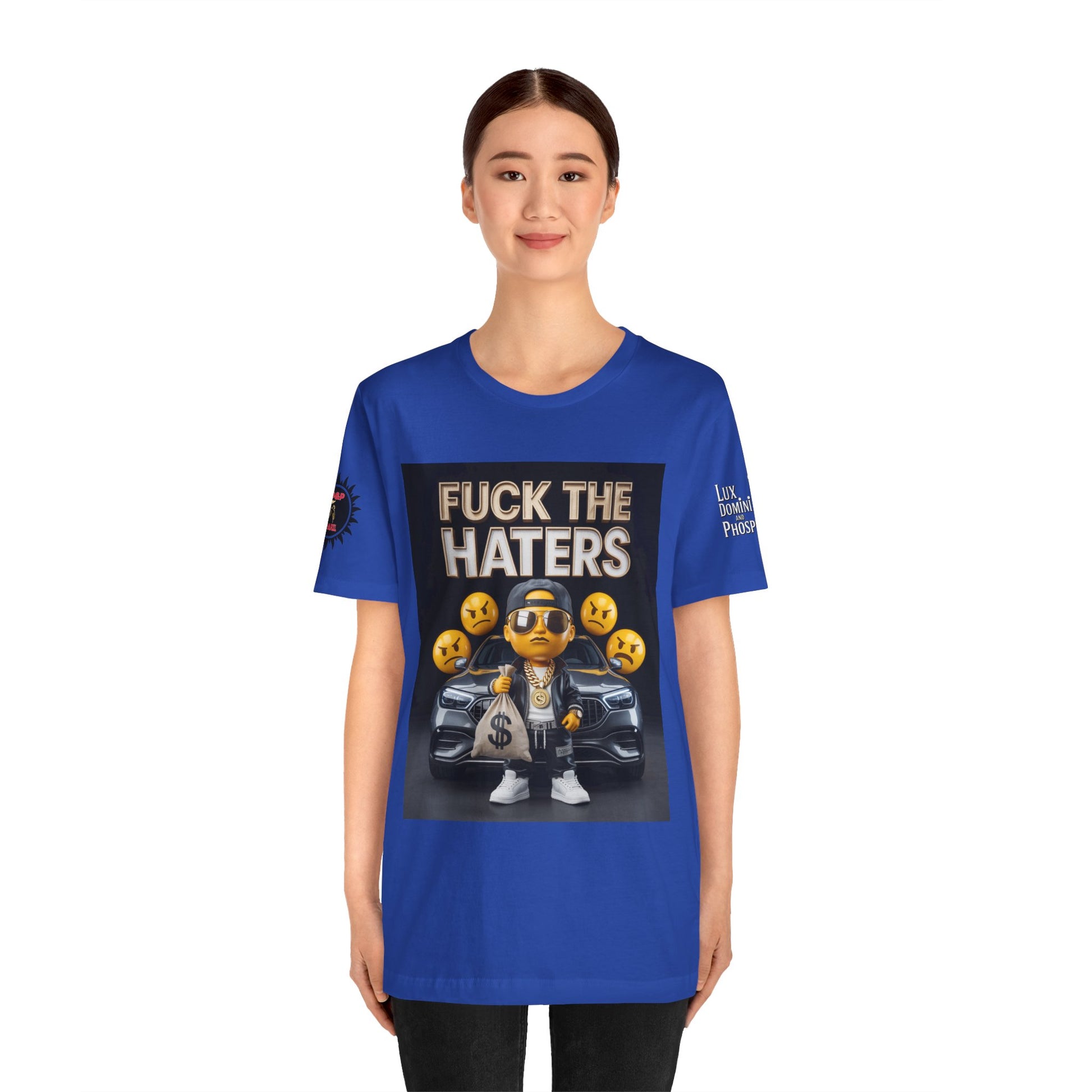 Fuck the Haters Unisex Tee - Bold Graphic Motivational Shirt