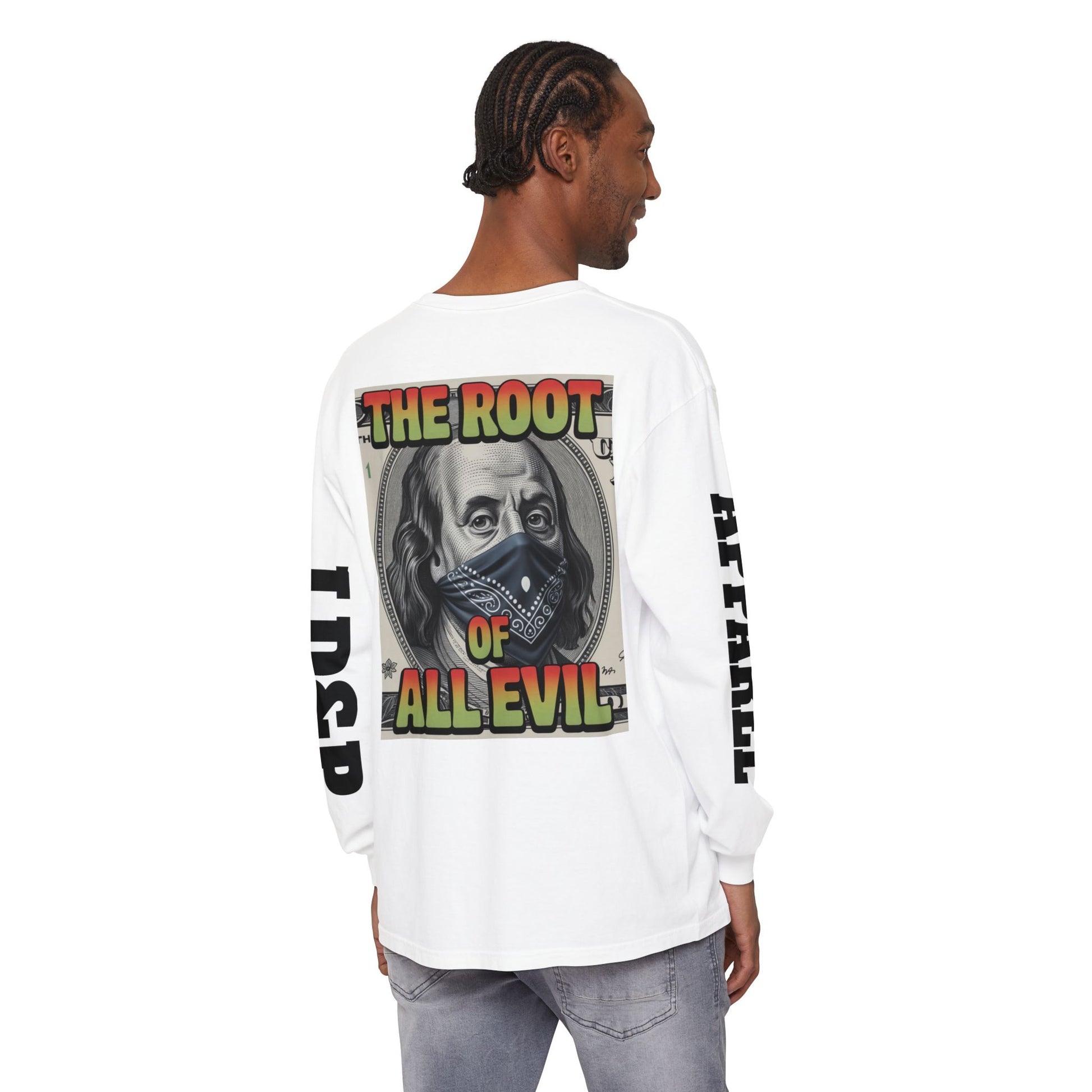 Garment-Dyed Long Sleeve T-Shirt The Root of Evil