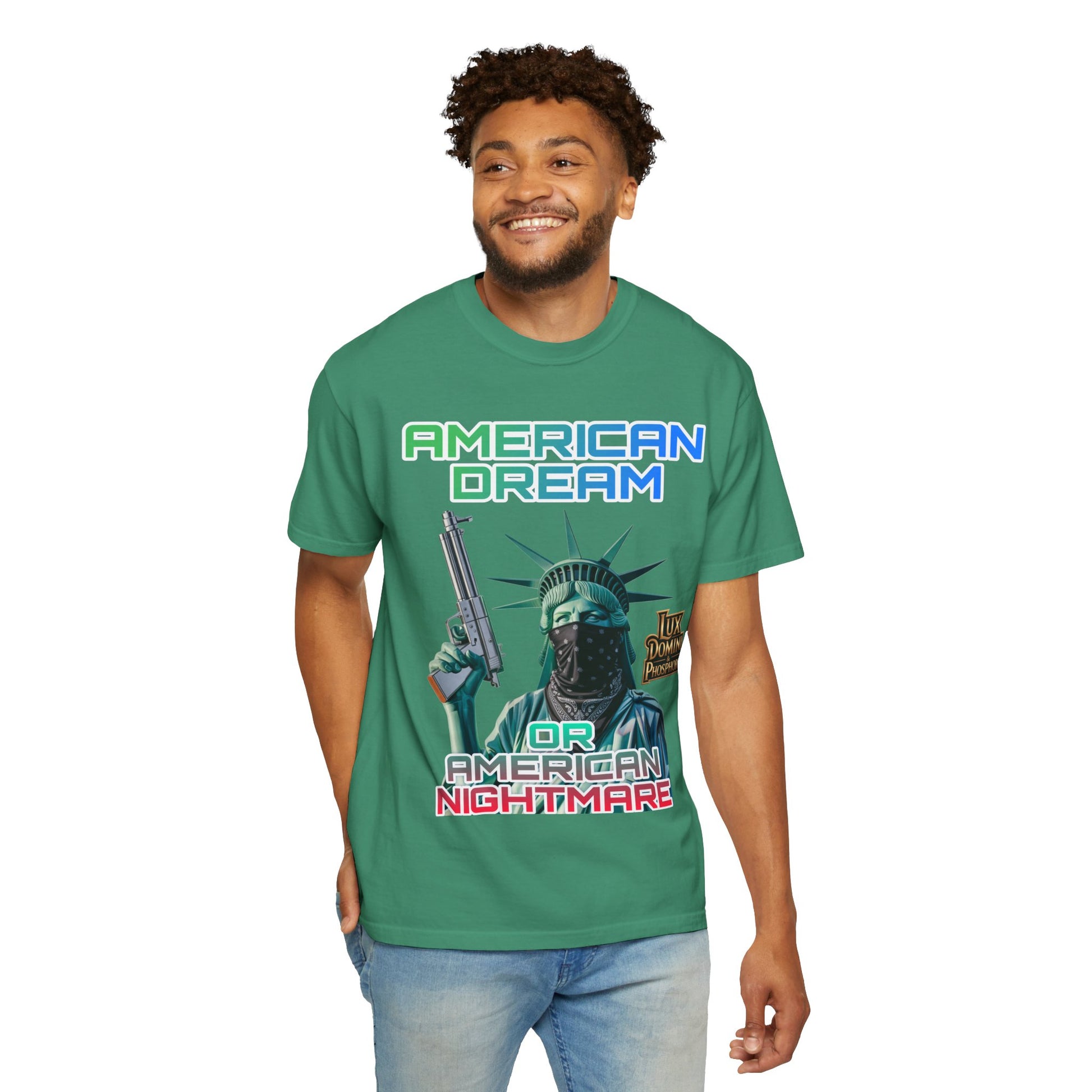 T-shirt American Dream or Nightmare Unisex Garment-Dyed