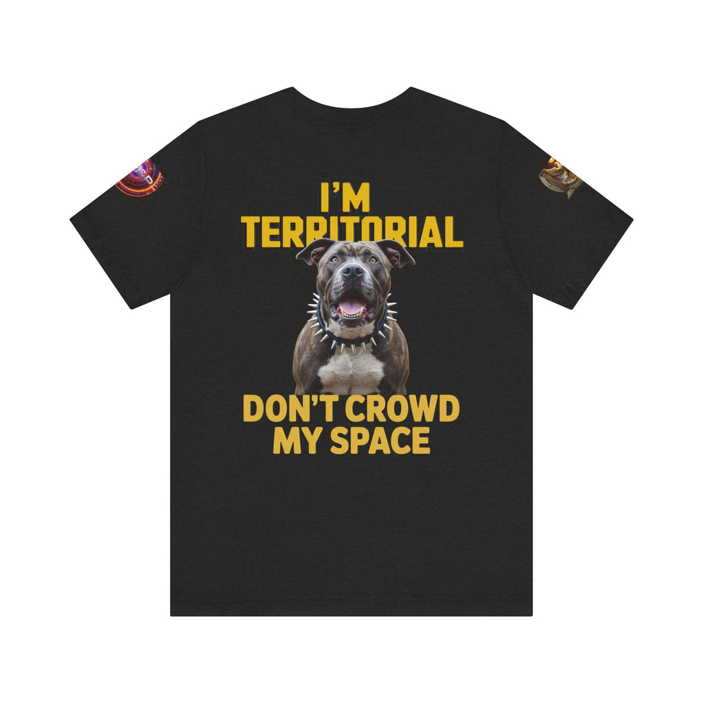 T-Shirt - Dont Crowd My Space