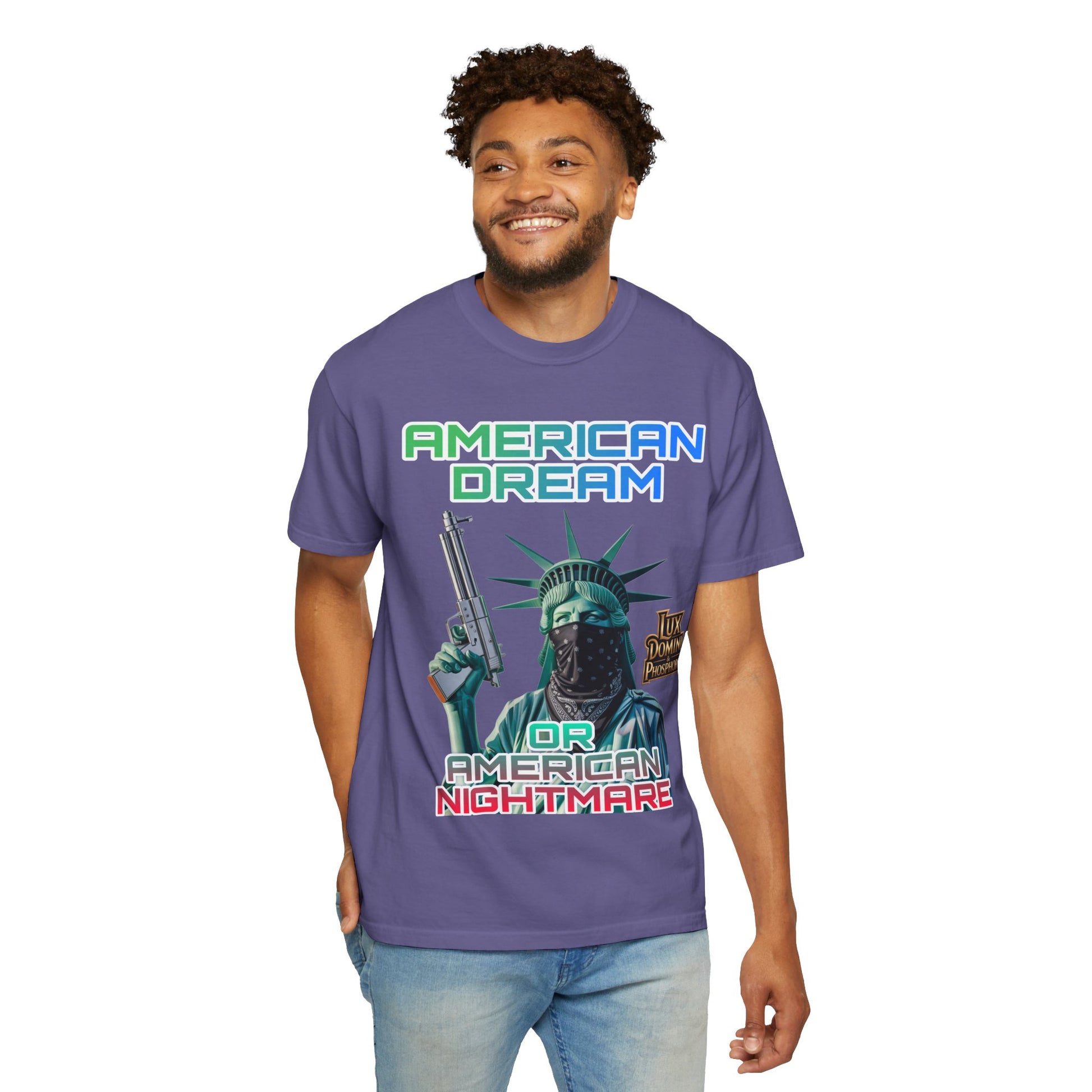 T-shirt American Dream or Nightmare Unisex Garment-Dyed