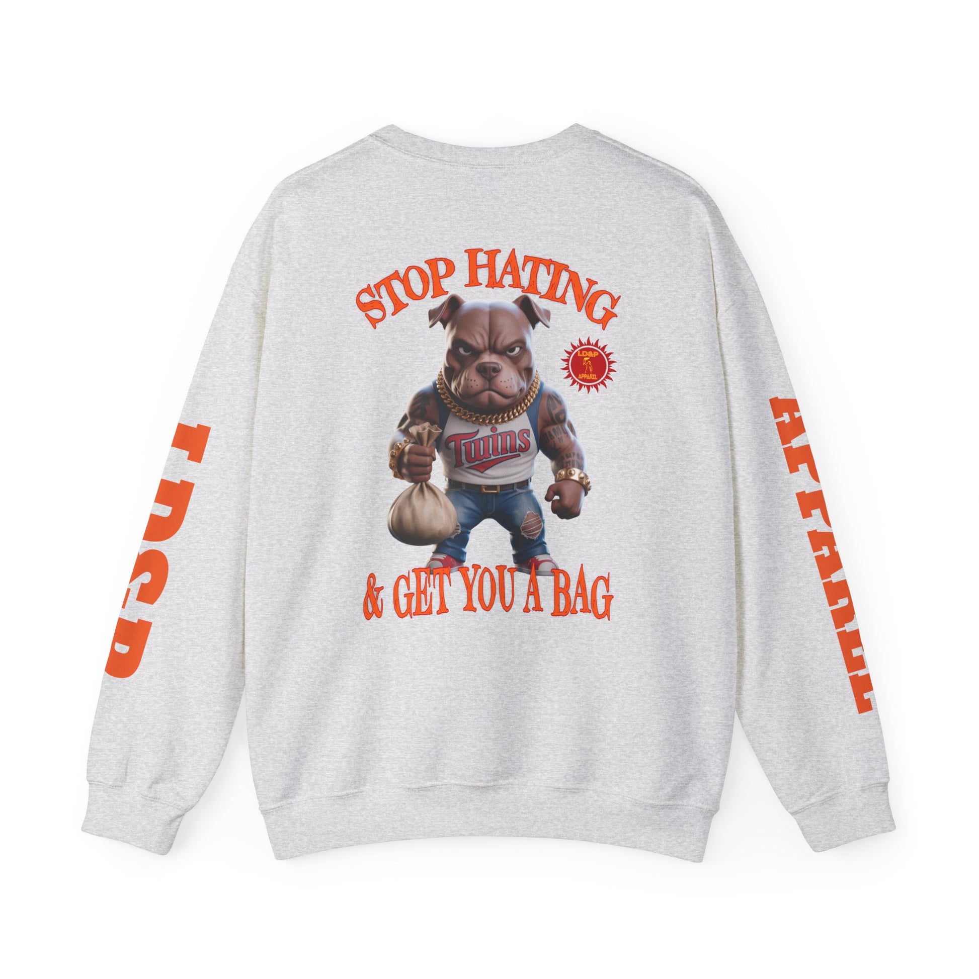 Unisex Sweatshirt Stop Hating LD&P Apparel Design