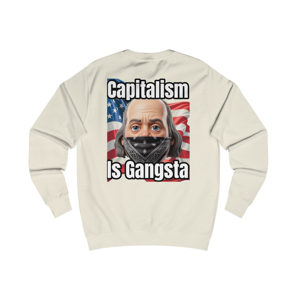 Capitalism is Gangsta