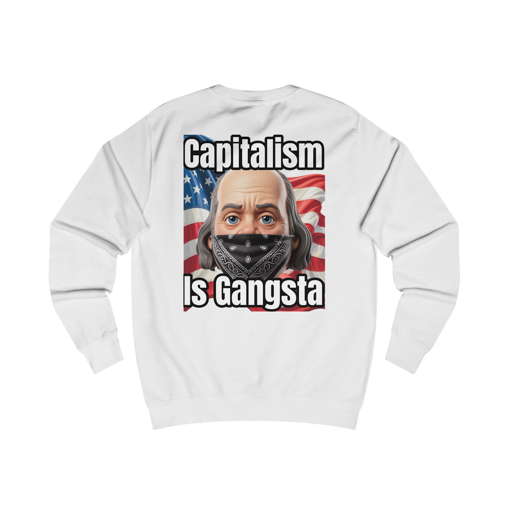 Capitalism is Gangsta