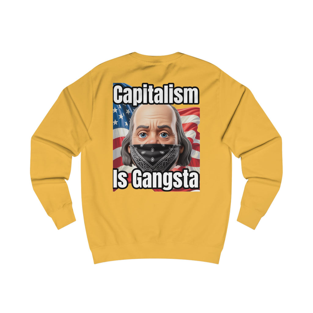 Capitalism is Gangsta