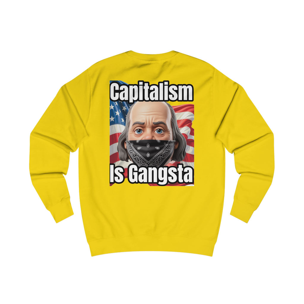 Capitalism is Gangsta