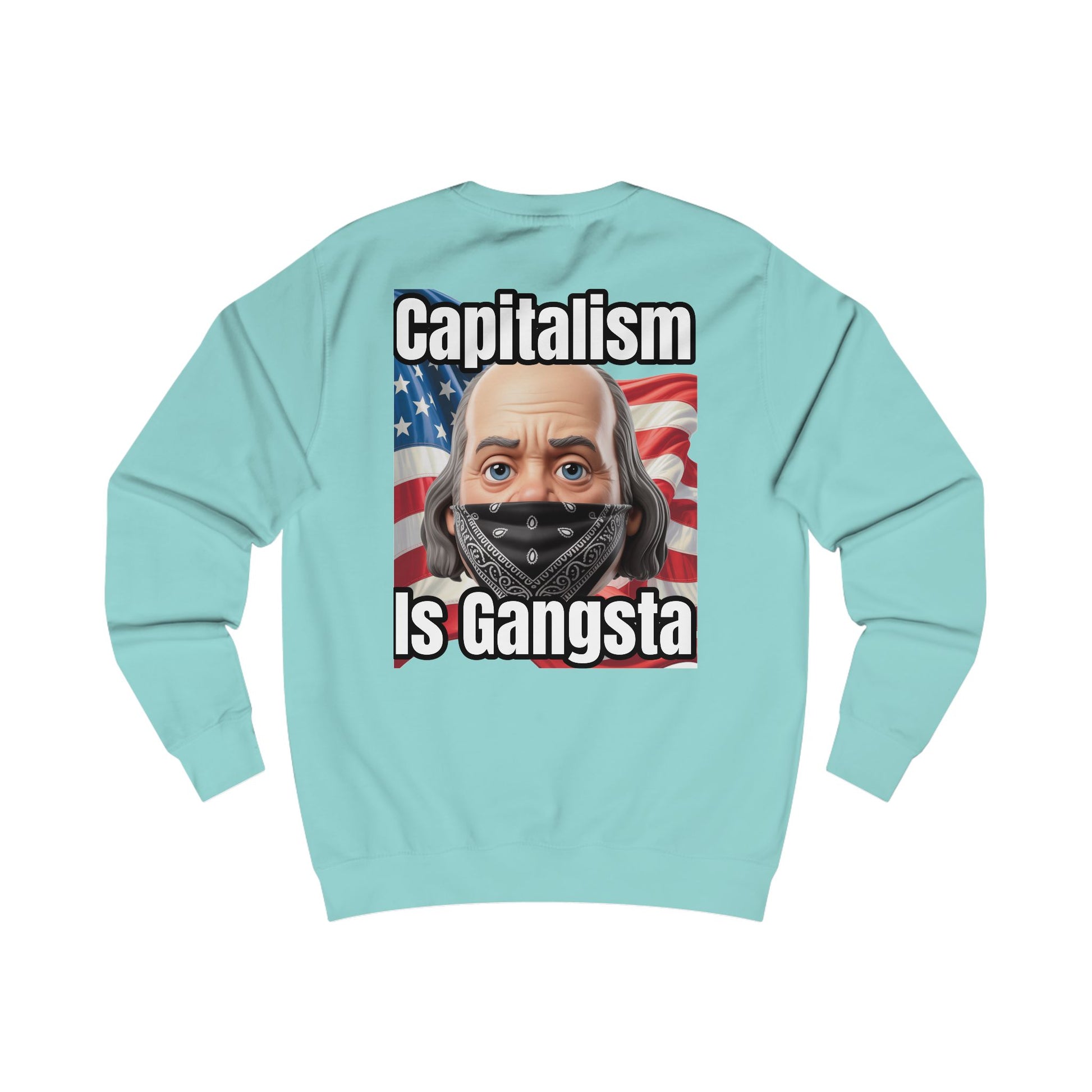 Capitalism is Gangsta