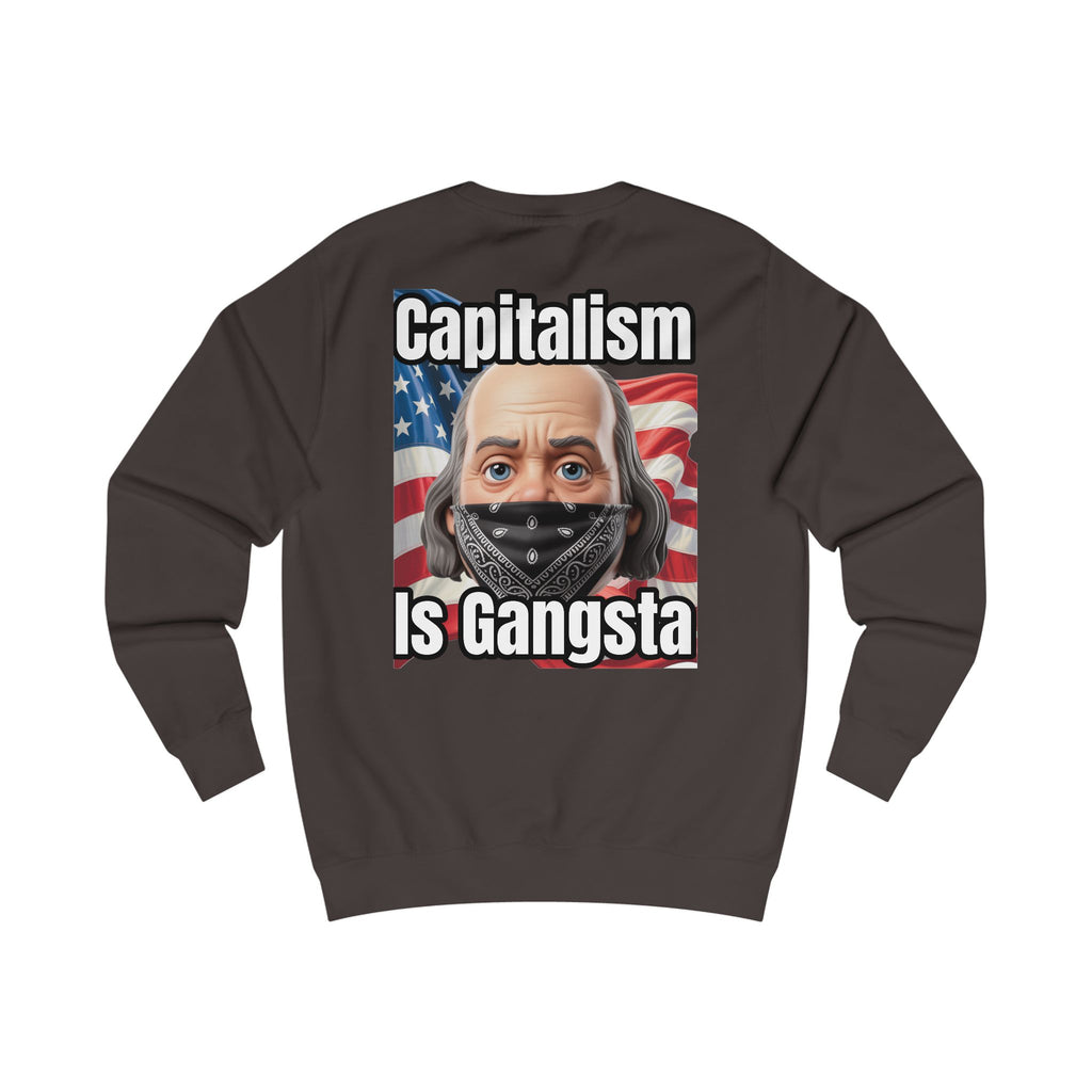 Capitalism is Gangsta