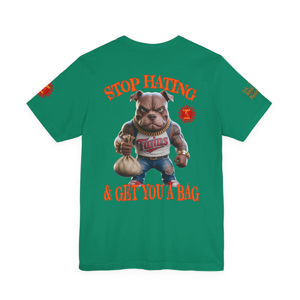 Graphic Tee - Stop Hating LD&amp;P APPAREL Design